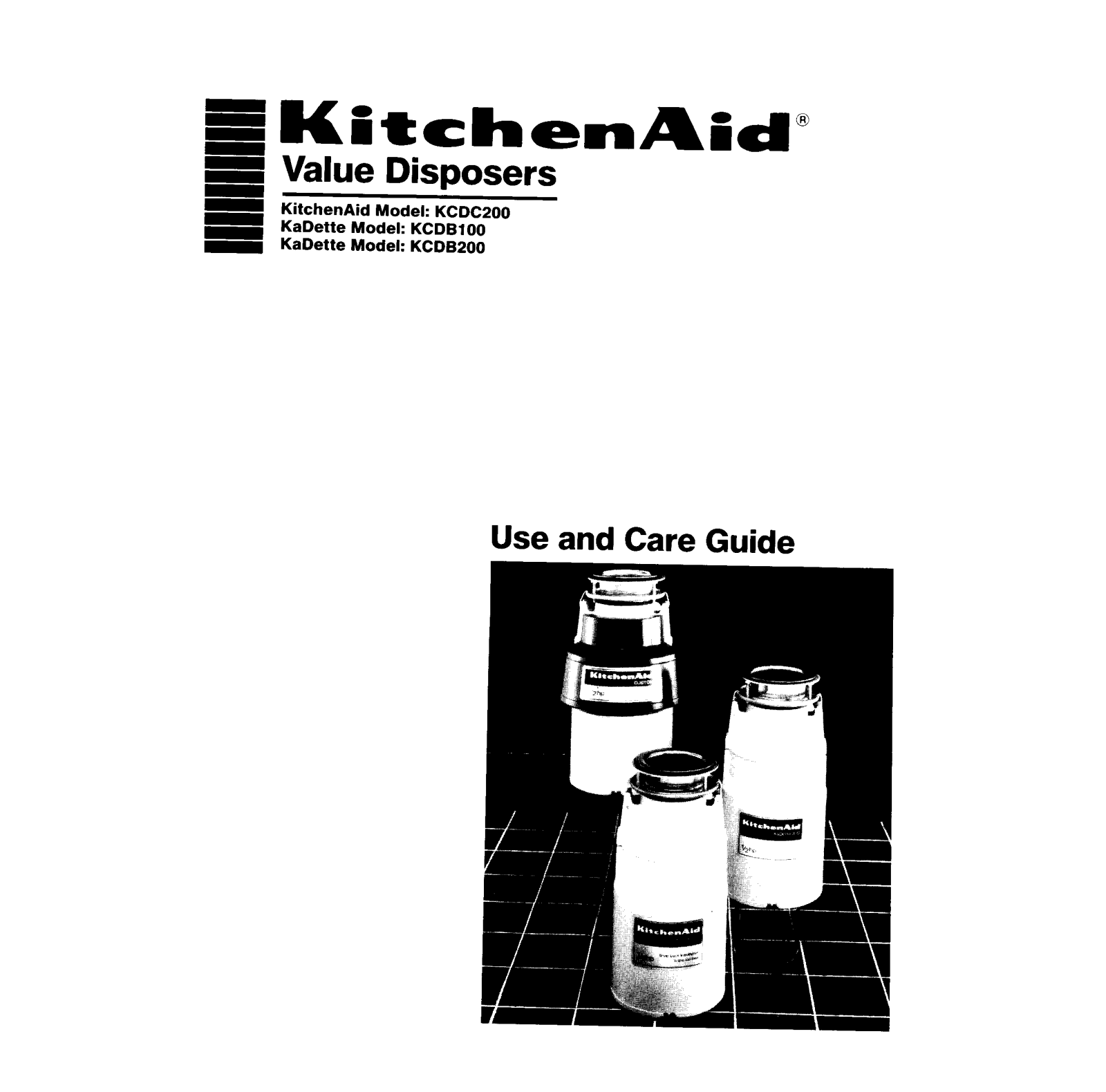 Kitchenaid Kd200, Kcdc200s0, Kcdb200s0, Kcdb100s0 Owner's Manual