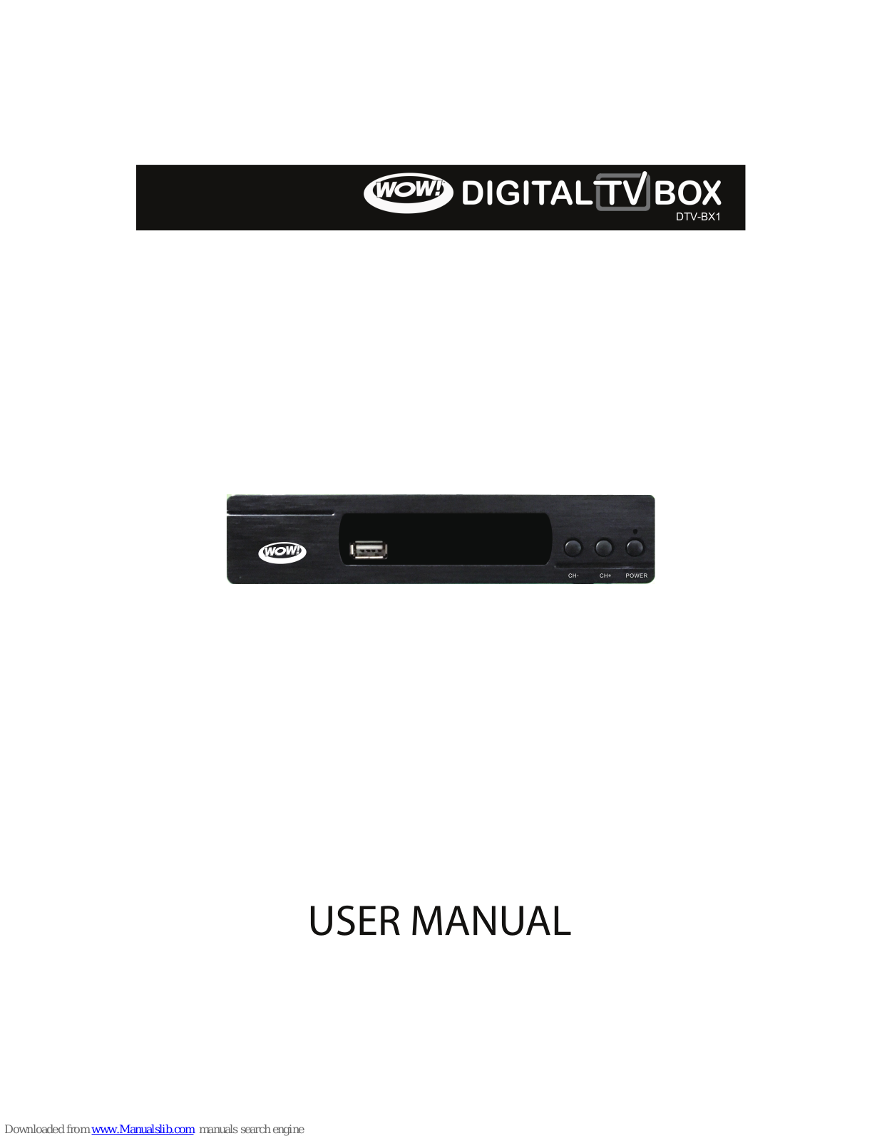 WOW! FIESTA DTV-BX1 User Manual