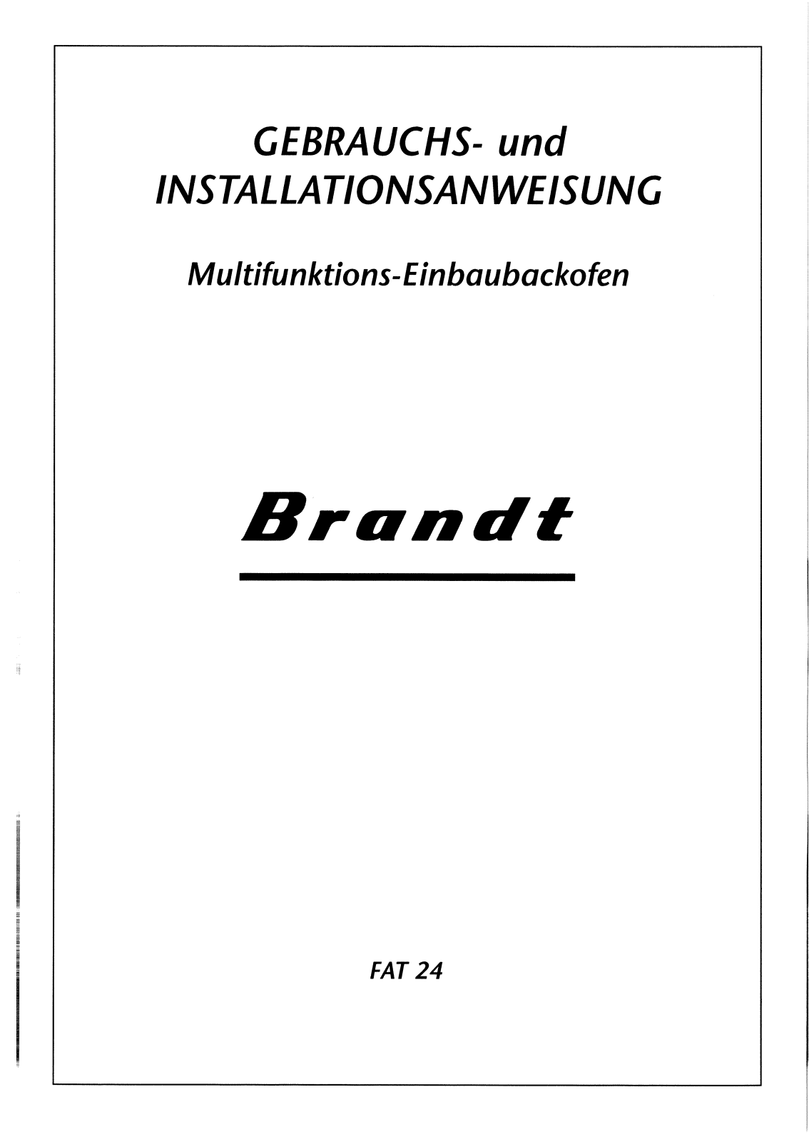 BRANDT FAT24B1G, FAT24T1G, FAT24W1G, FAT24X1G User Manual