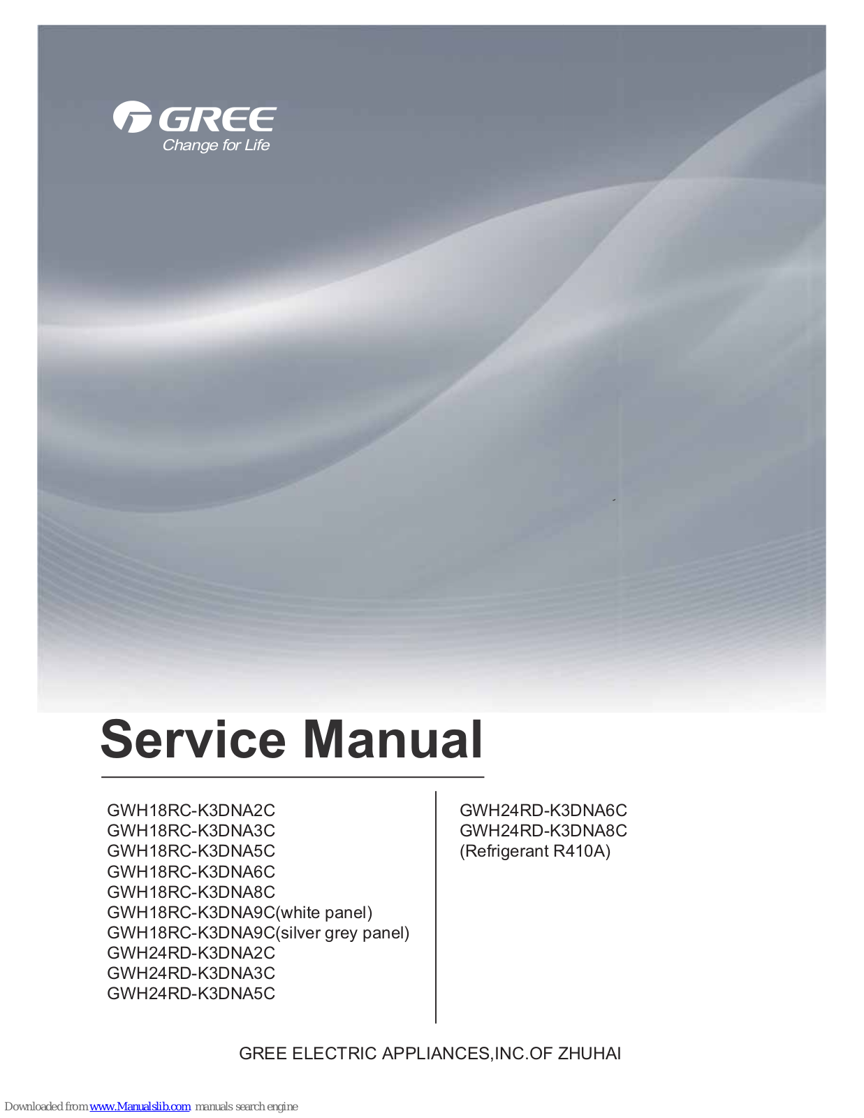 Gree GWH18RC-K3DNA5C, GWH18RC-K3DNA6C, GWH24RD-K3DNA2C, GWH24RD-K3DNA3C, GWH24RD-K3DNA5C Service Manual