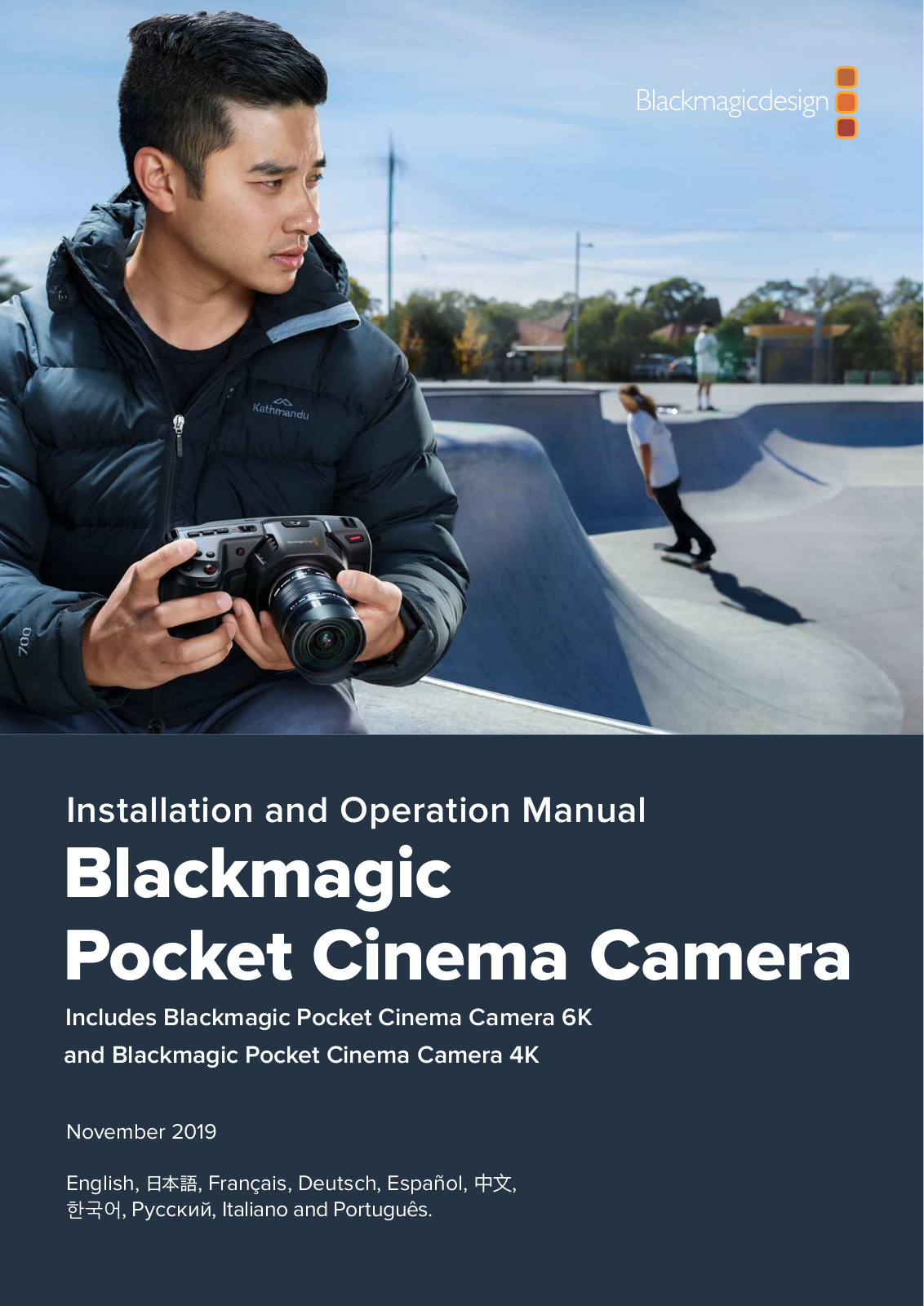 Blackmagic Pocket Cinema Camera Installation and Operation Manual