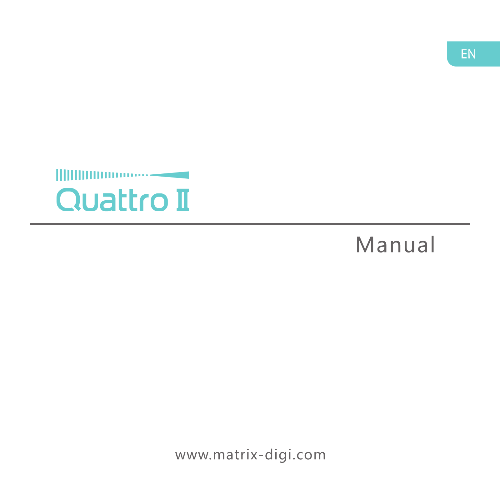 Matrix Quattro II User Manual