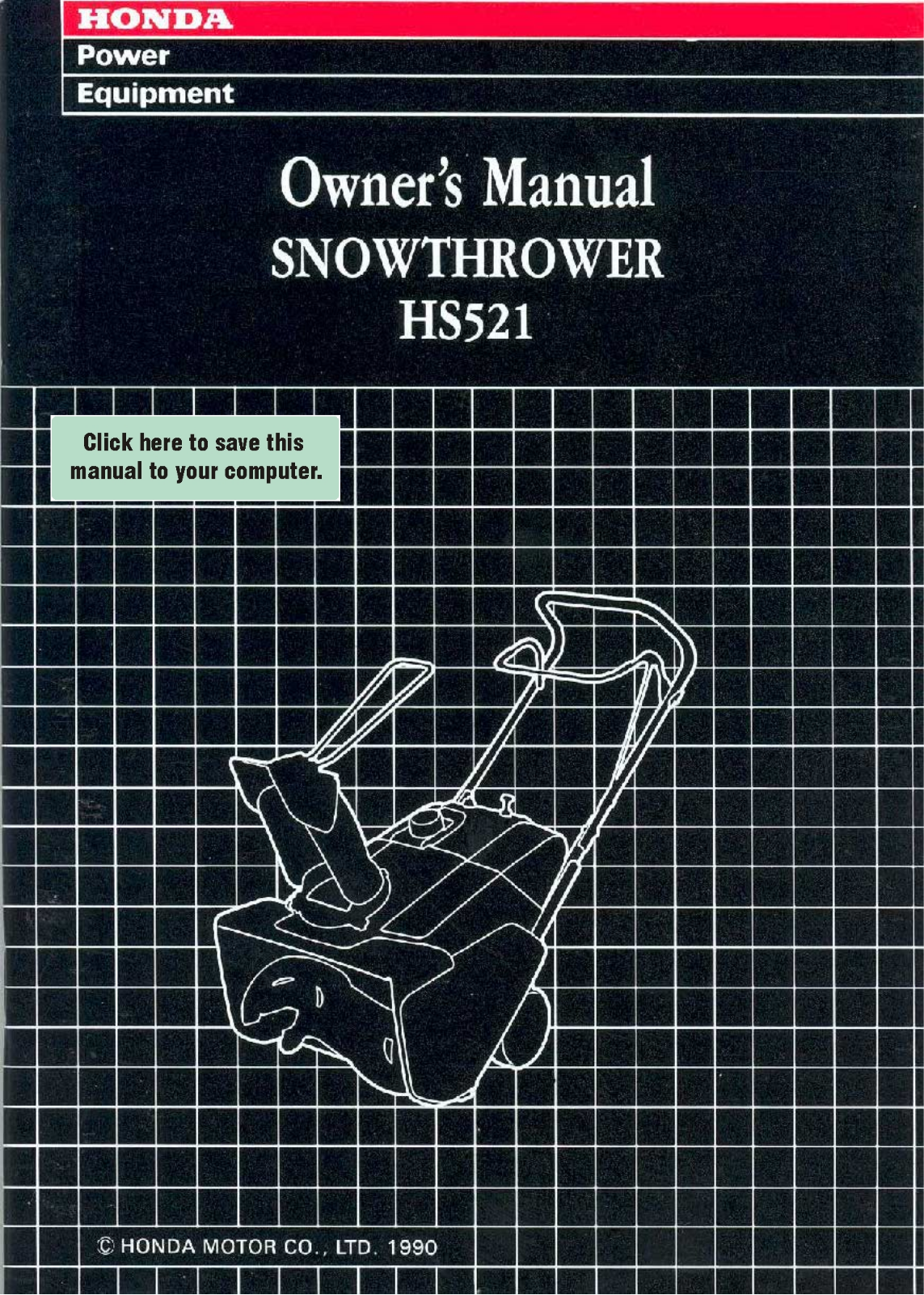 Honda Power Equipment HS521 User Manual - ManualMachine.com