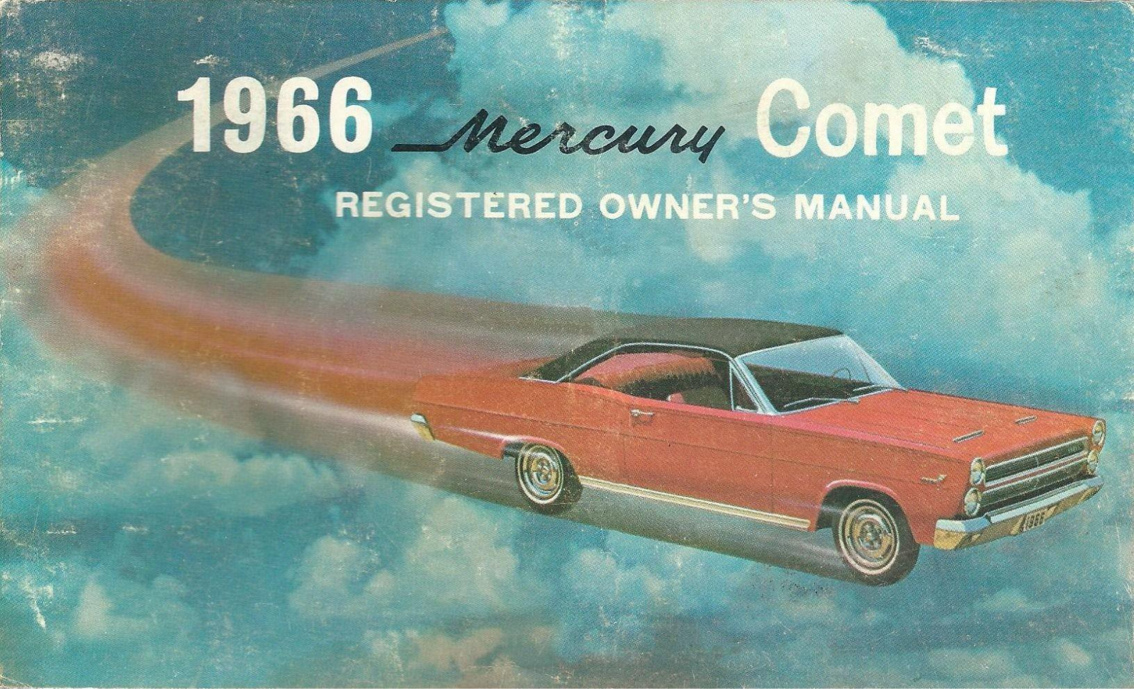 Mercury Comet 1966 Operating Instructions