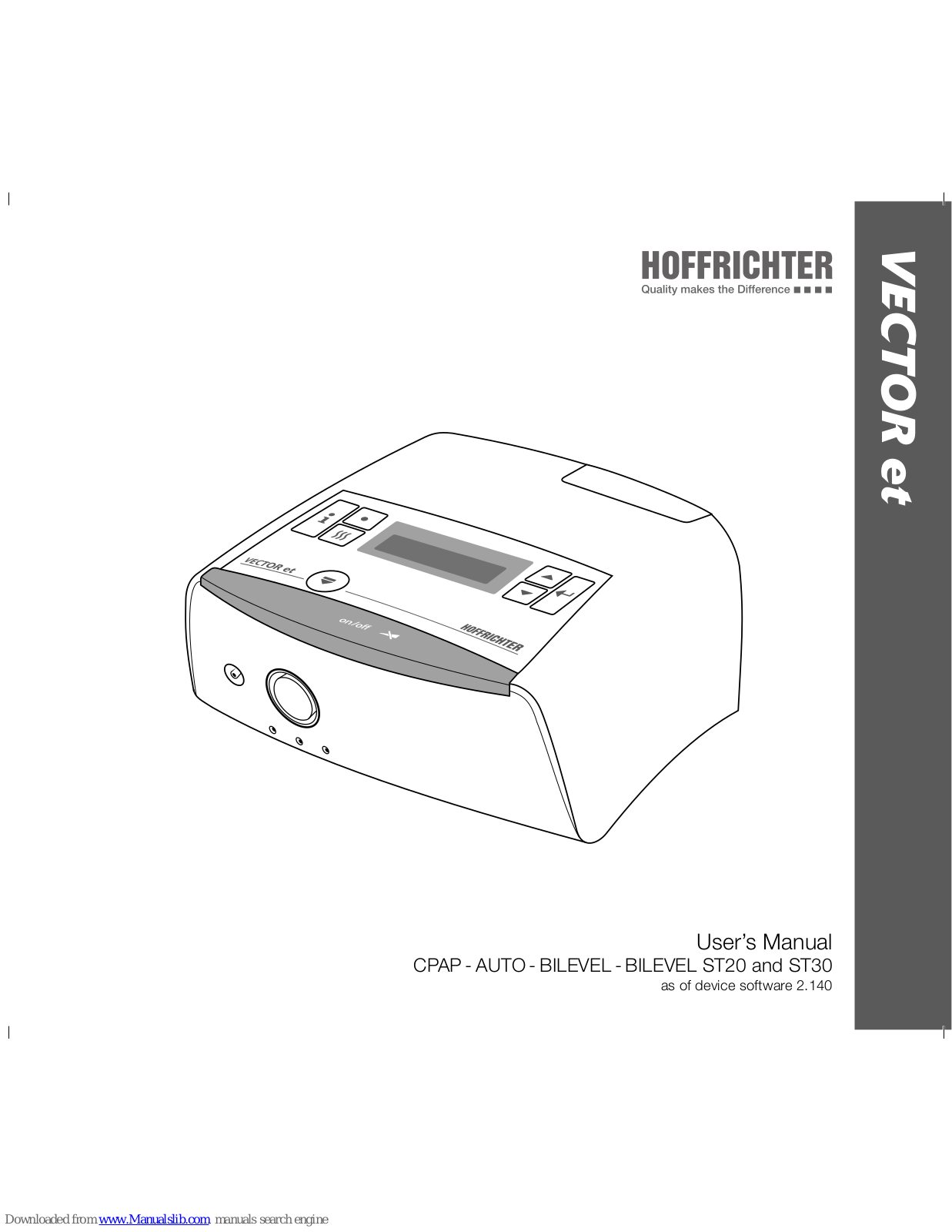 Hoffrichter VECTOR et Cpap, VECTOR et BILEVEL, VECTOR et BILEVEL ST20, VECTOR et AUTO, VECTOR et BILEVEL ST30 User Manual - ManualMachine.com