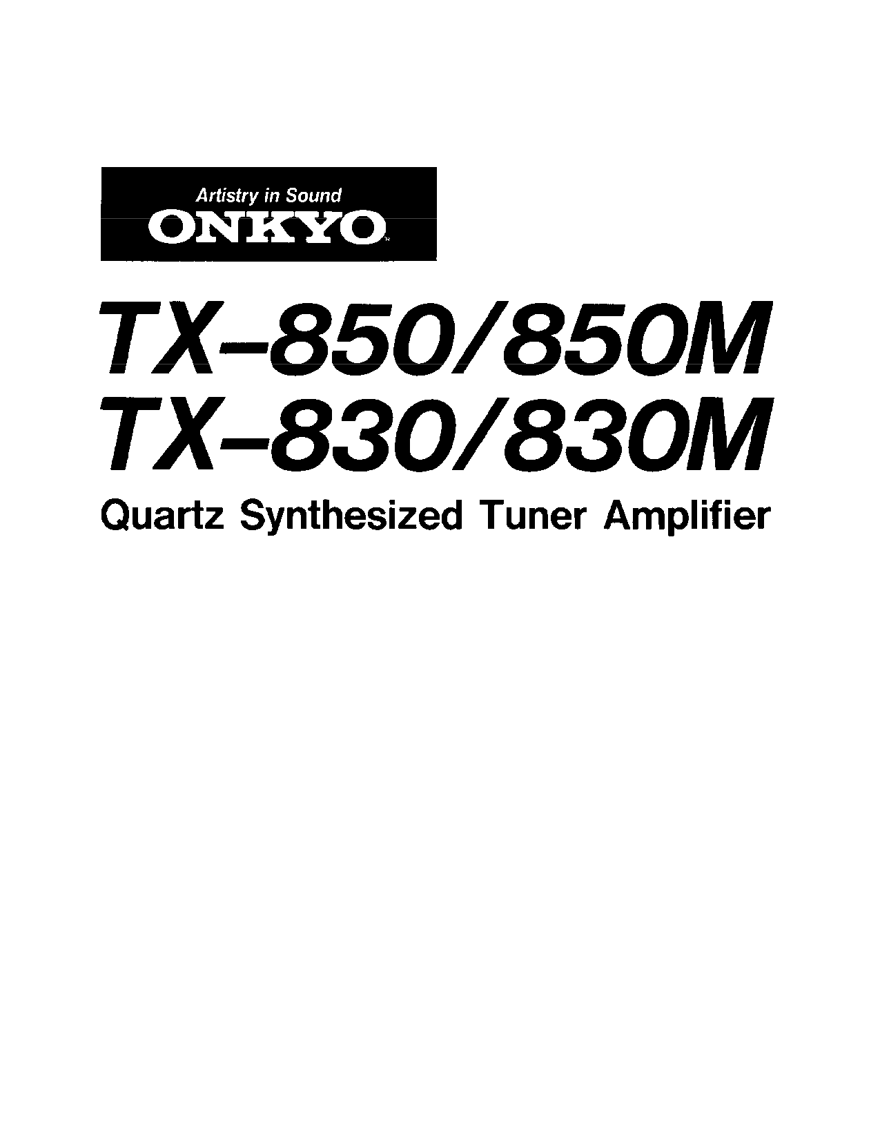 Onkyo TX-830, TX-830M, TX-850, TX-850M Instruction Manual