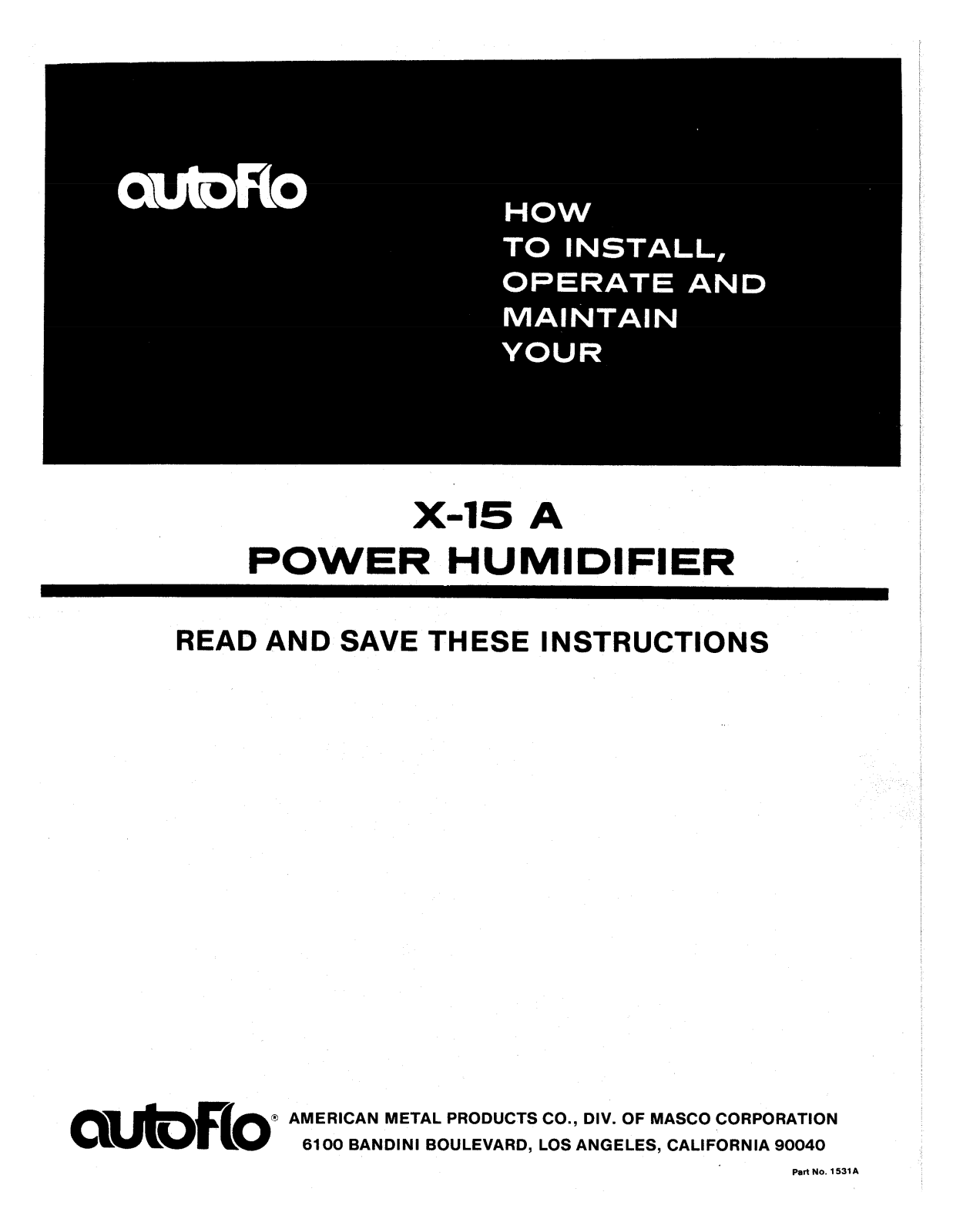 Autoflo X-15a Owner's Manual