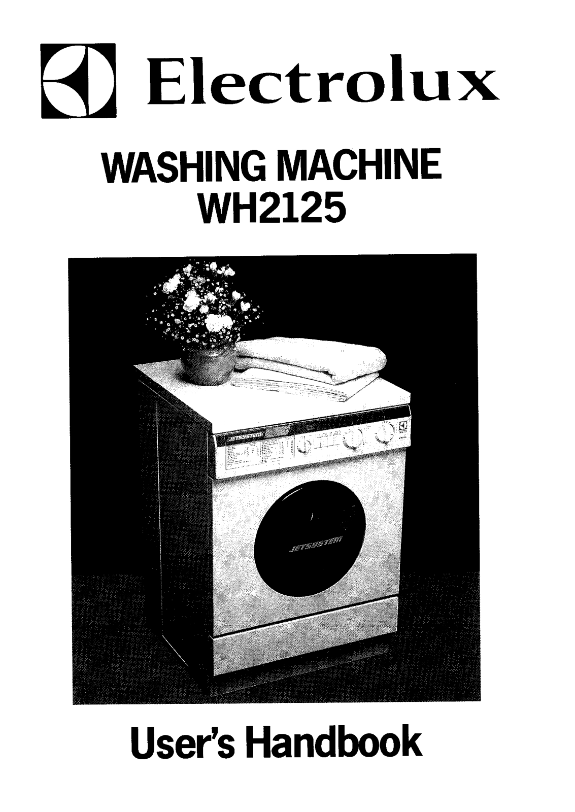 Electrolux WH2125 UP TO 11/88, WH2125 FROM 11/88, WH2125 User Manual