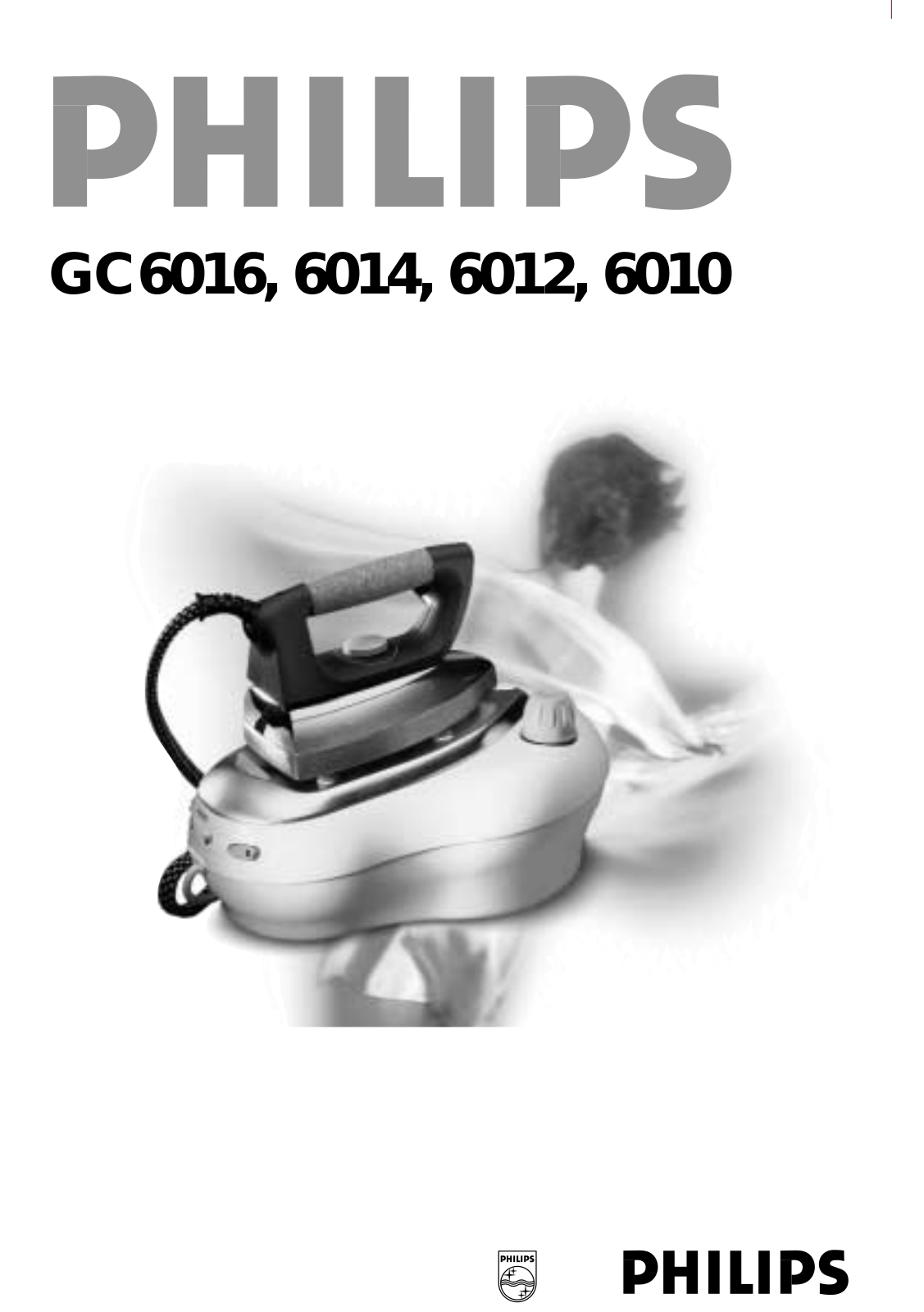 PHILIPS GC6012, GC6016 User Manual