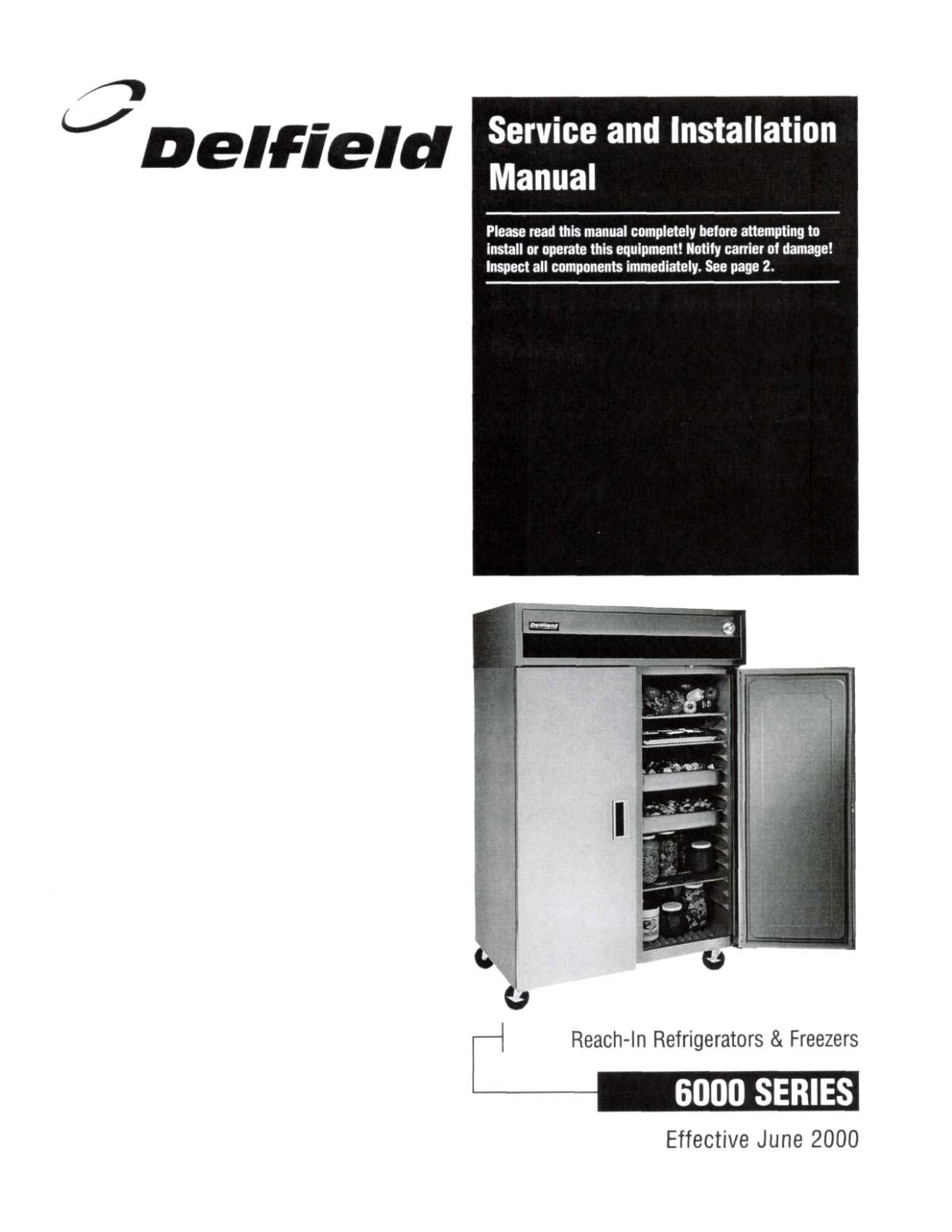 Delfield 6051-S, 6076-S, 6051-SL, 6025-HG, 6051-HG Service Manual