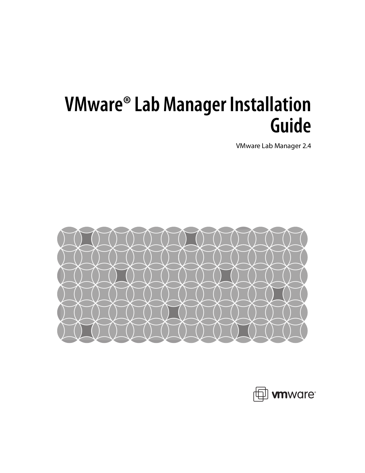 VMware vCenter Lab Manager - 2.4 Installation Manual