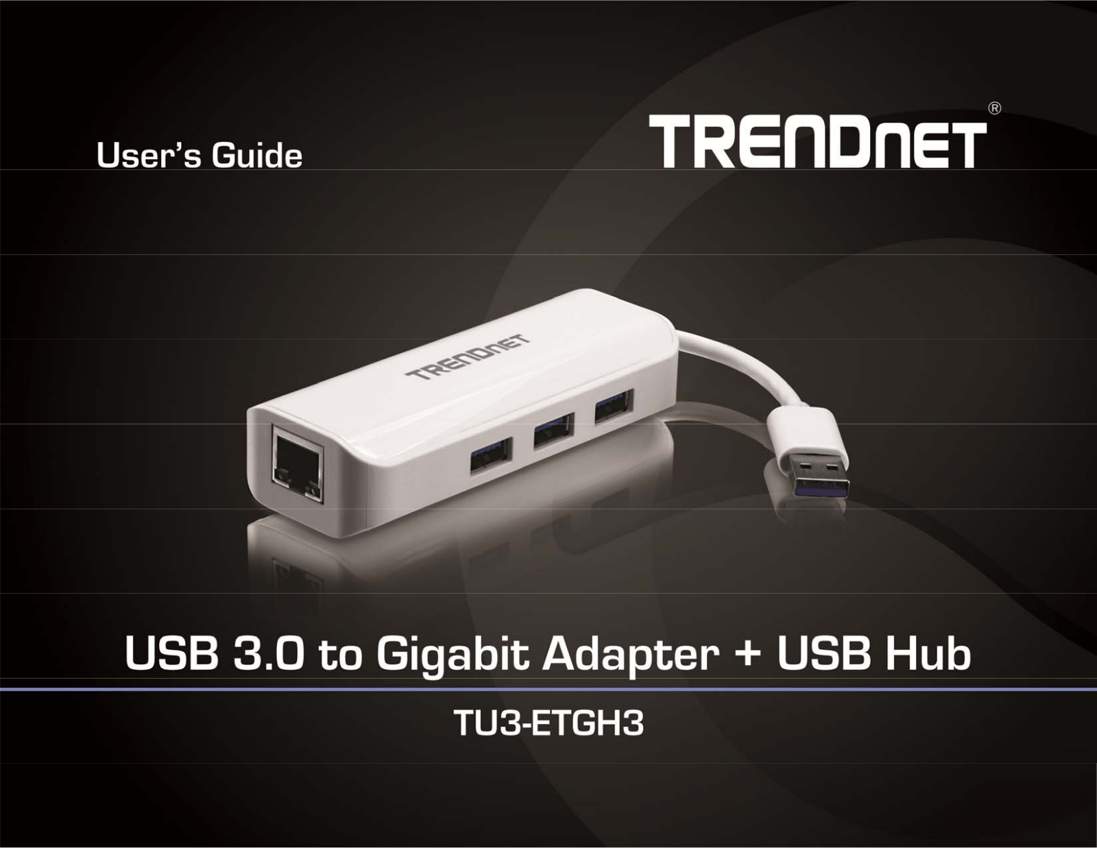 TRENDnet TU3-ETGH3 User Manual