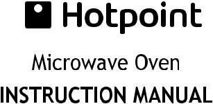 HOTPOINT MWH 222.1 X User Manual