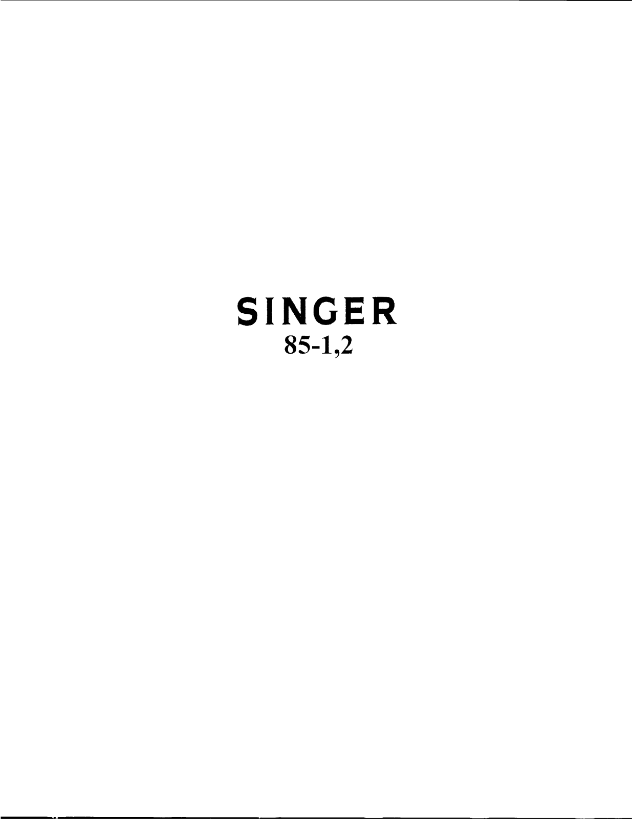 Singer 85-1, 85-2 Instruction Manual