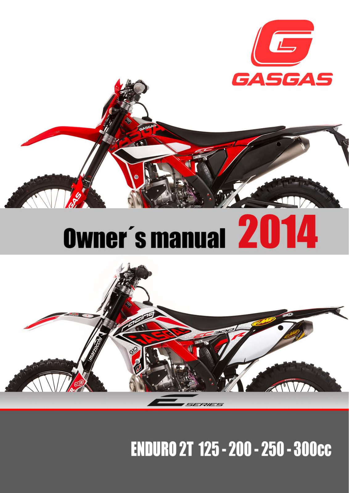 GasGas Enduro 2T 125-200-250-300cc 2014 Owner's manual