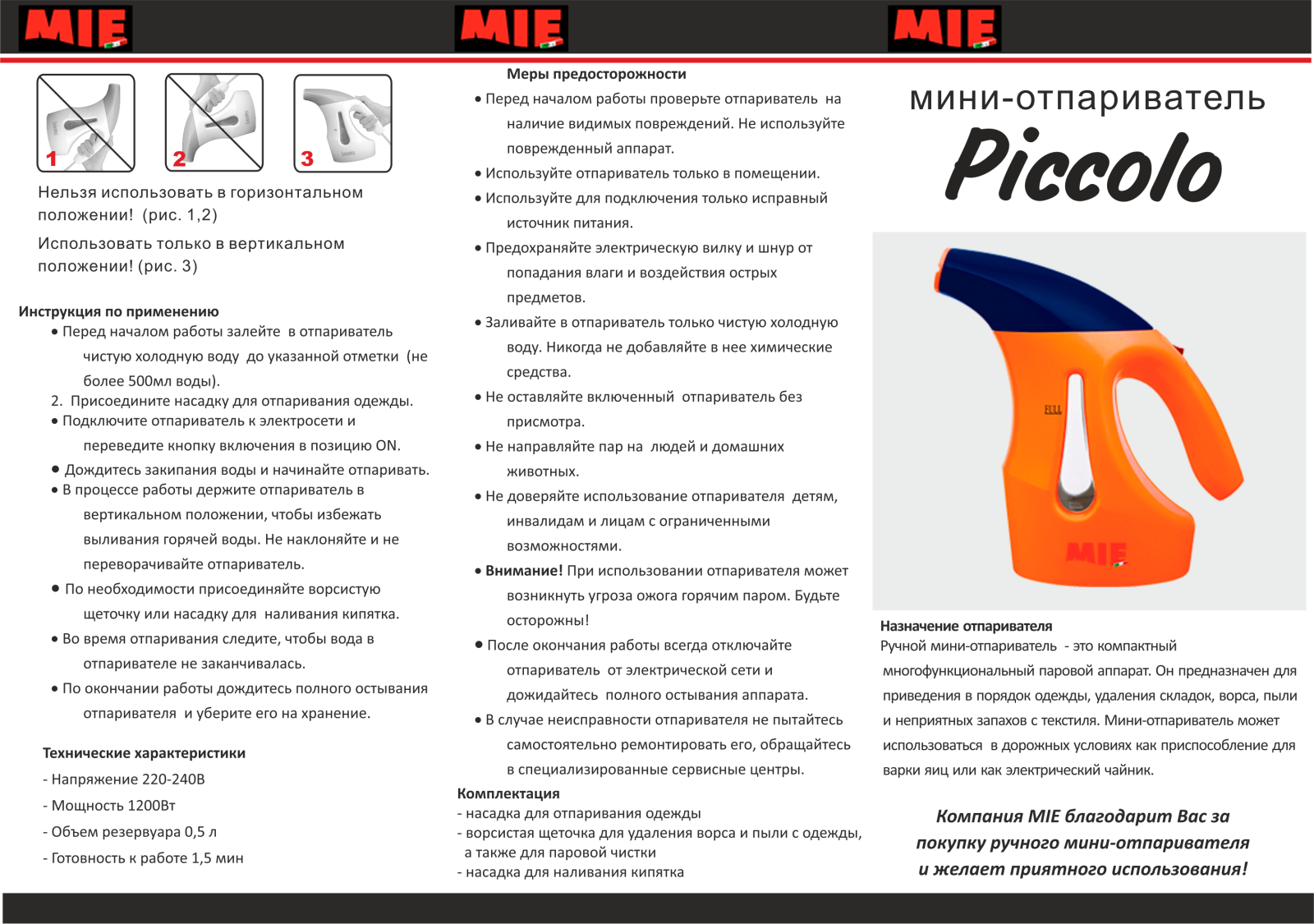 Mie Piccolo User manual