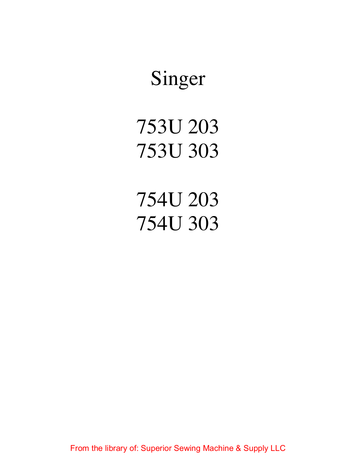 Singer 753U203, 753U303, 754U203, 754U303 User Manual - ManualMachine.com