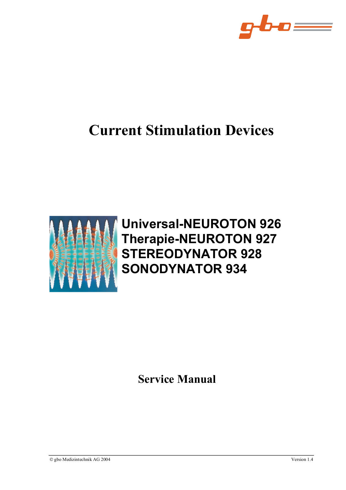 GBO Universal-NEUROTON 926, Therapie-NEUROTON 927, STEREODYNATOR 928, SONODYNATOR 934 User manual
