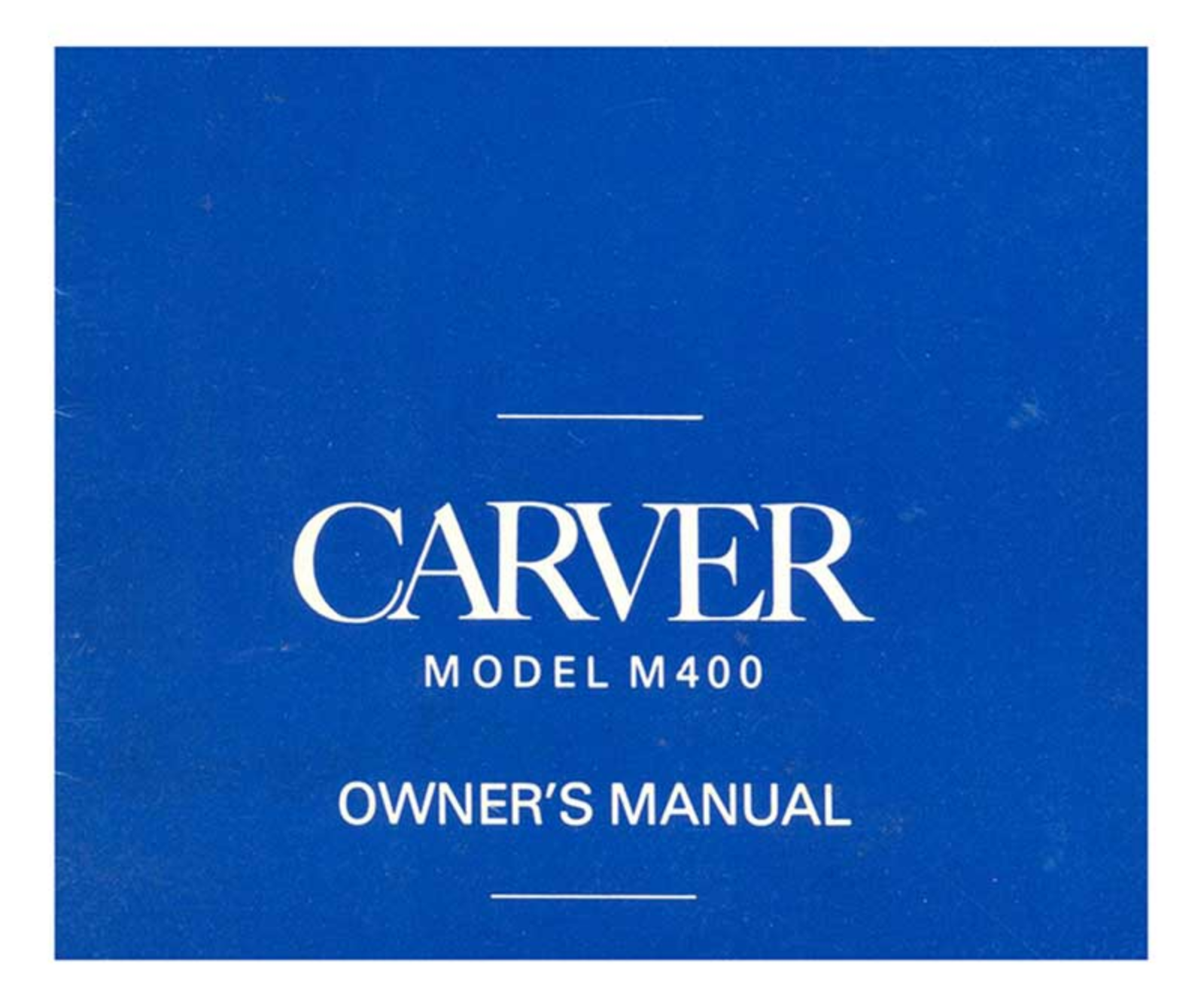 Carver M-400 Owners manual