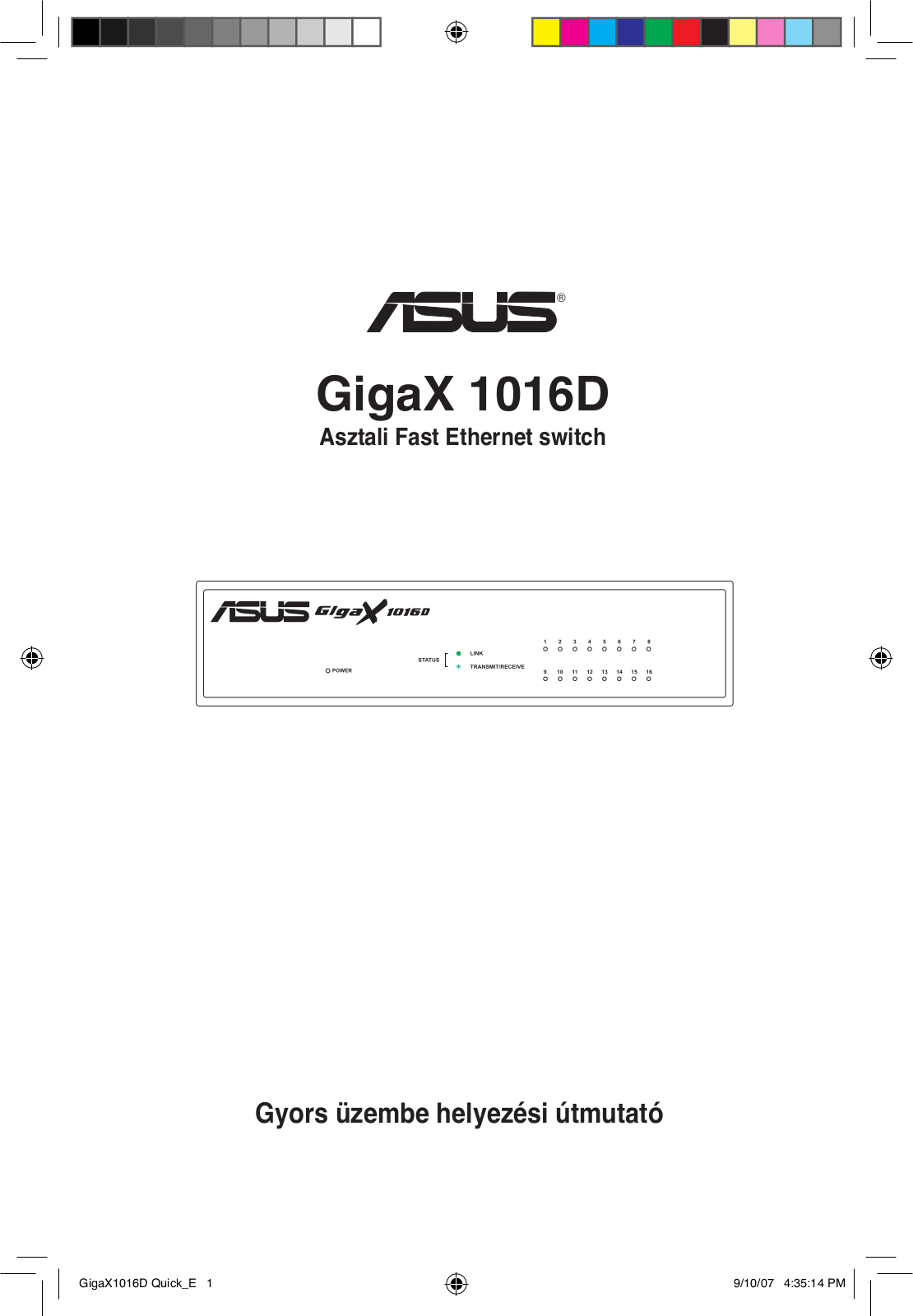 Asus GIGAX 1016D User Manual