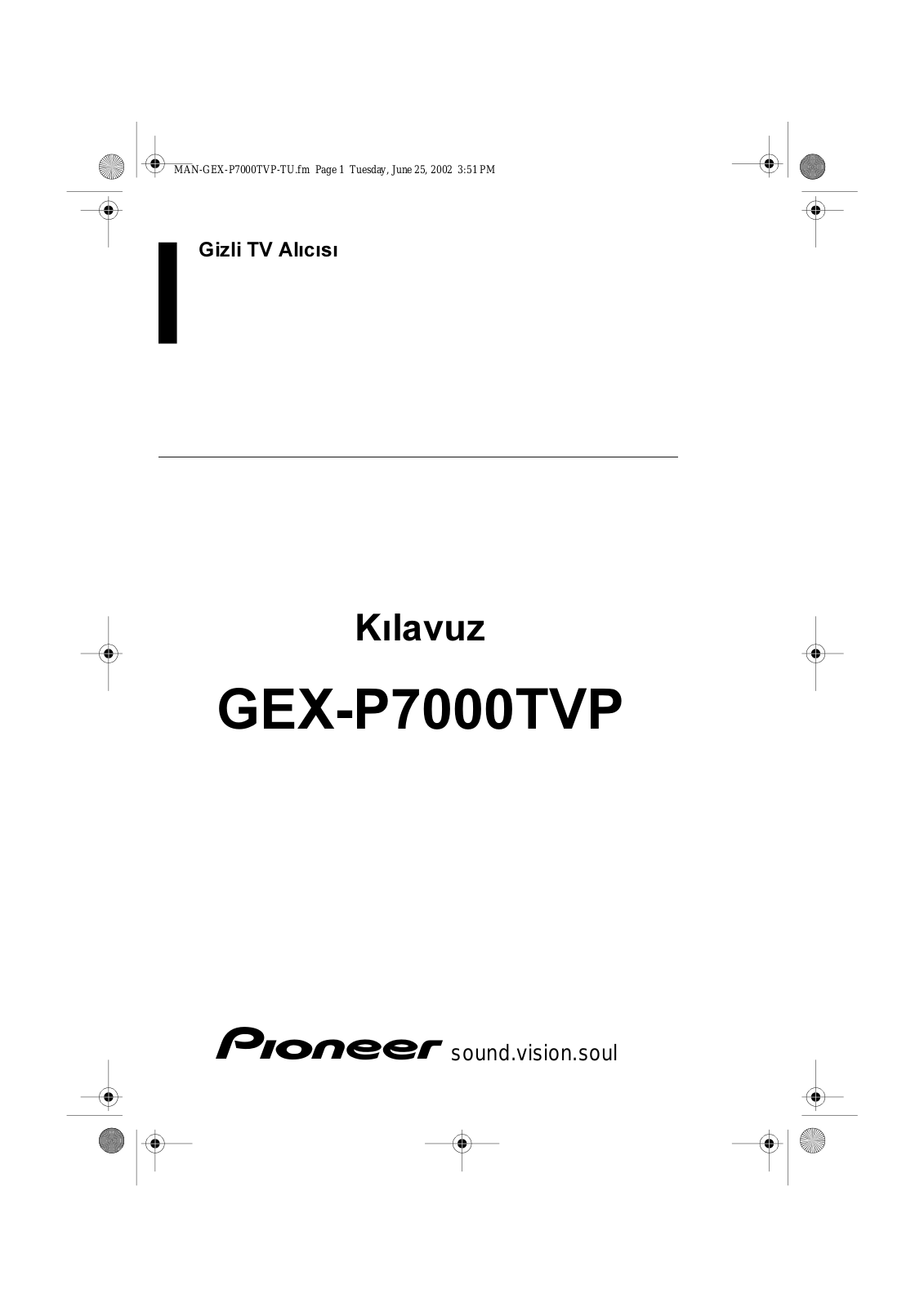 Pioneer GEX-P7000TVP User manual