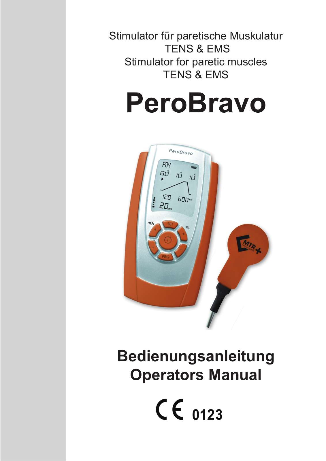 MTR+ PeroBravo Operator's Manual