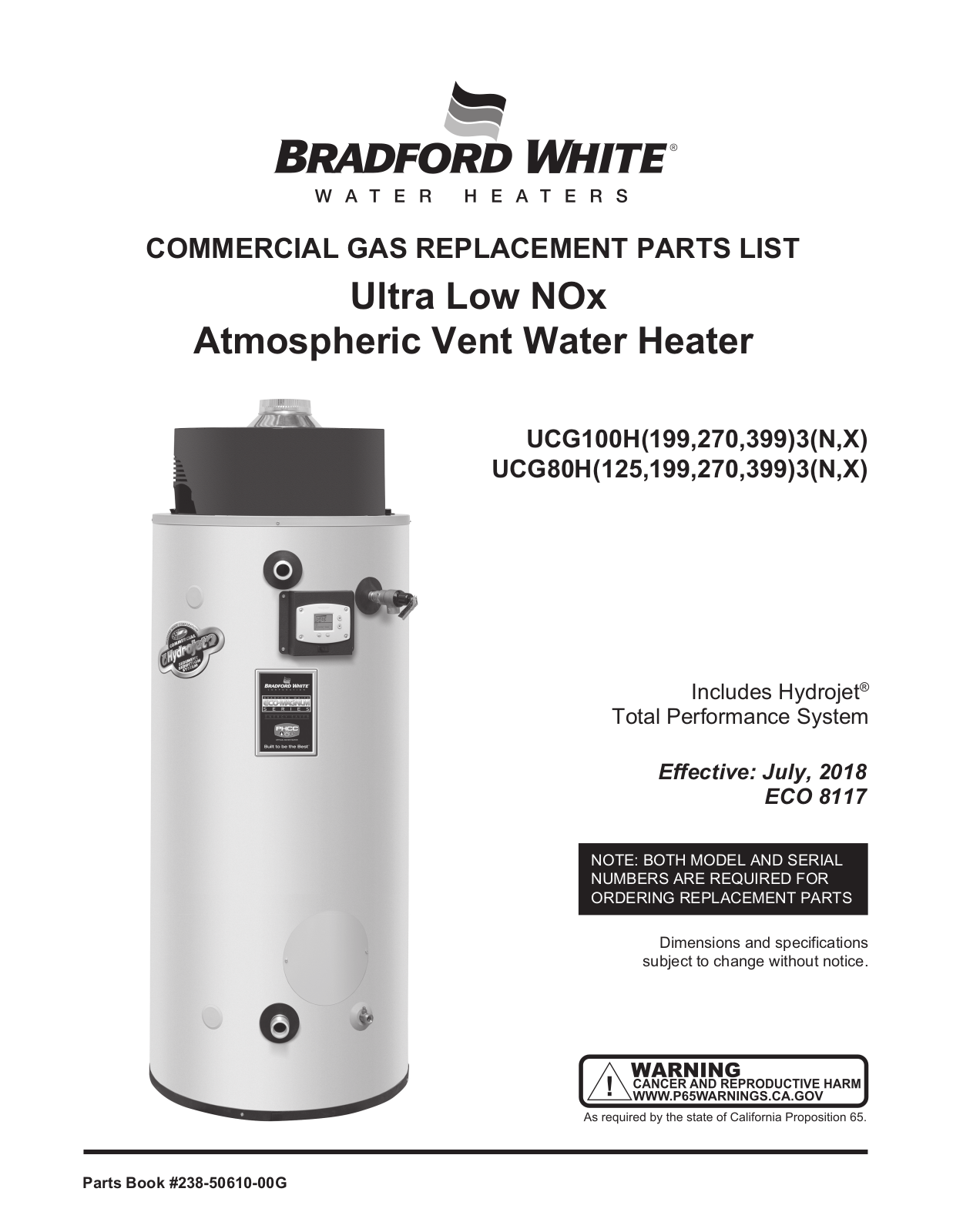 Bradford White UCG-80H-125-3NA, UCG-80H-199-3NA, UCG-80H-270-3NA, UCG-80H-399-3NA, UCG-100H-199-3NA Service manual