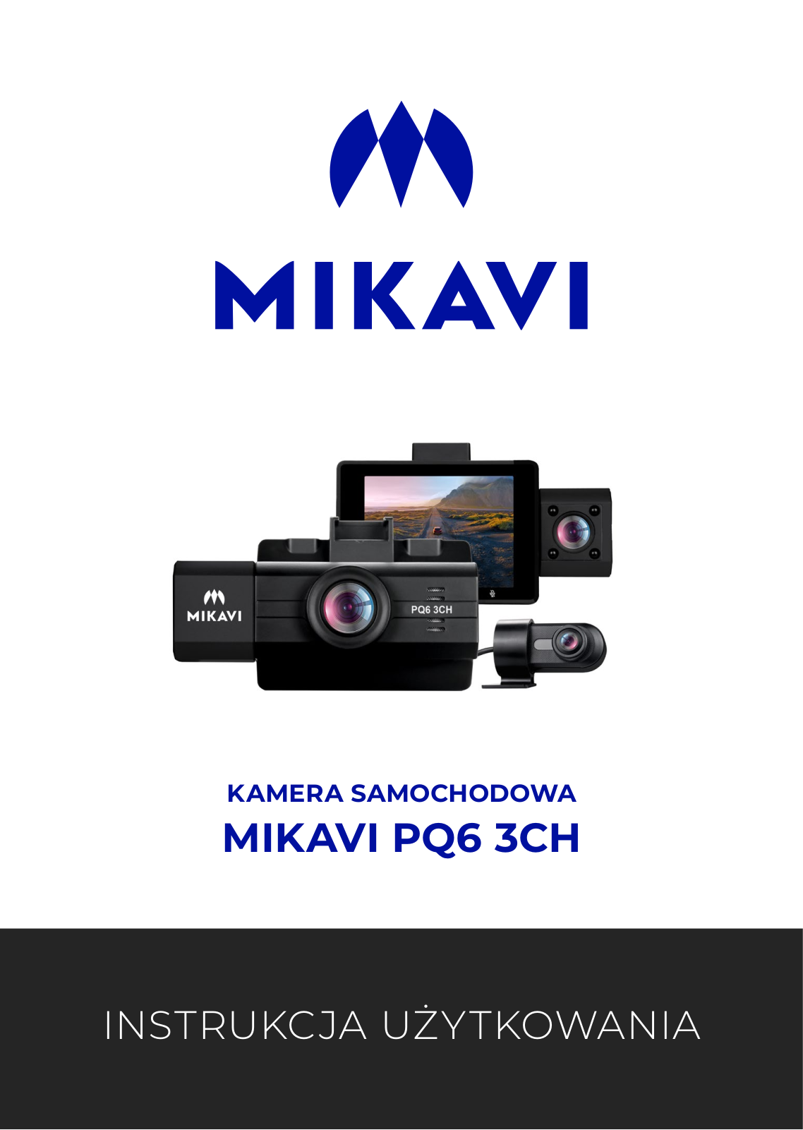 MIKAVI PQ6 3CH User guide - ManualMachine.com