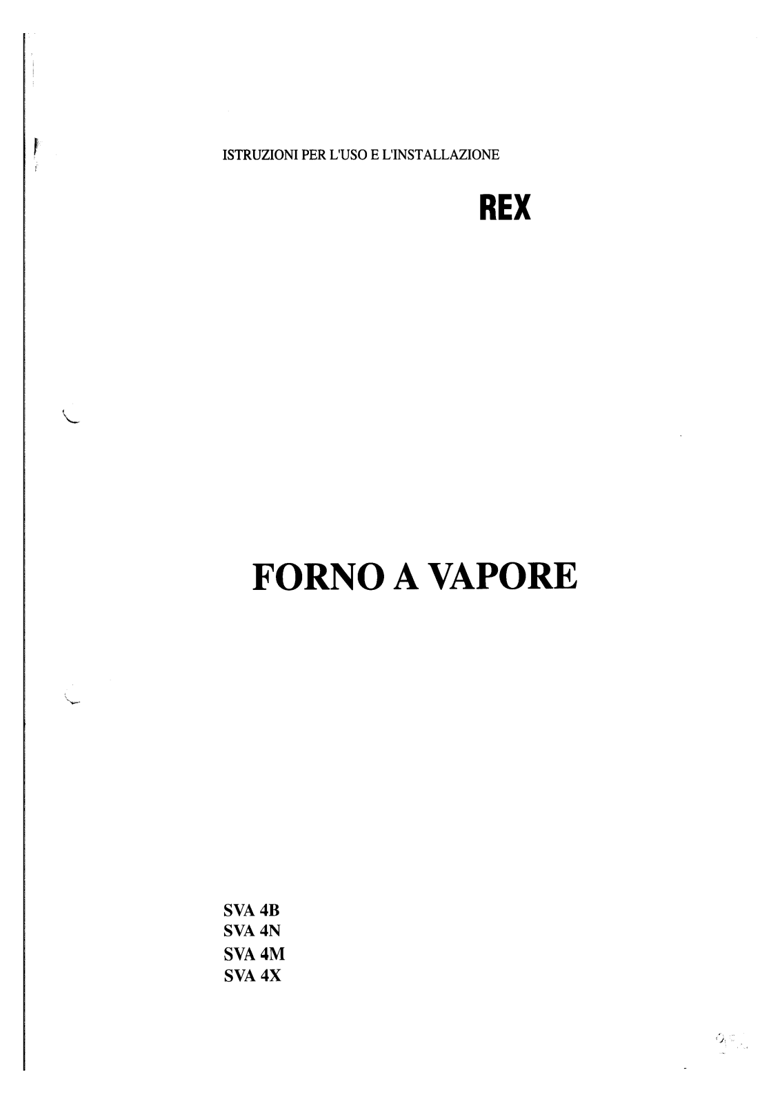 Rex SVA4M, SVA4N, SVA4B User Manual