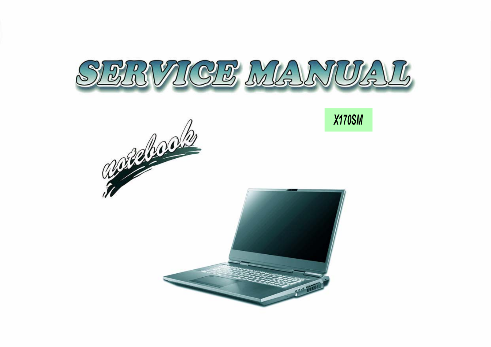 Clevo X170SM service manual