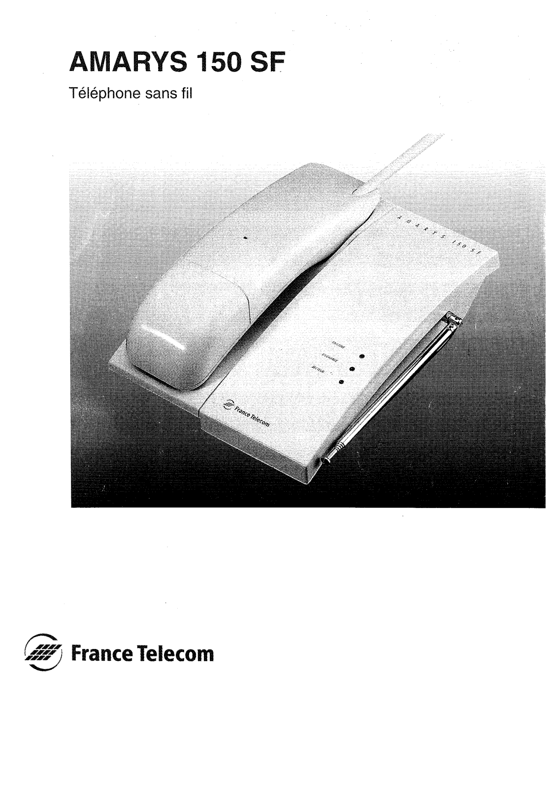 France telecom AMARYS 150 SF User Manual