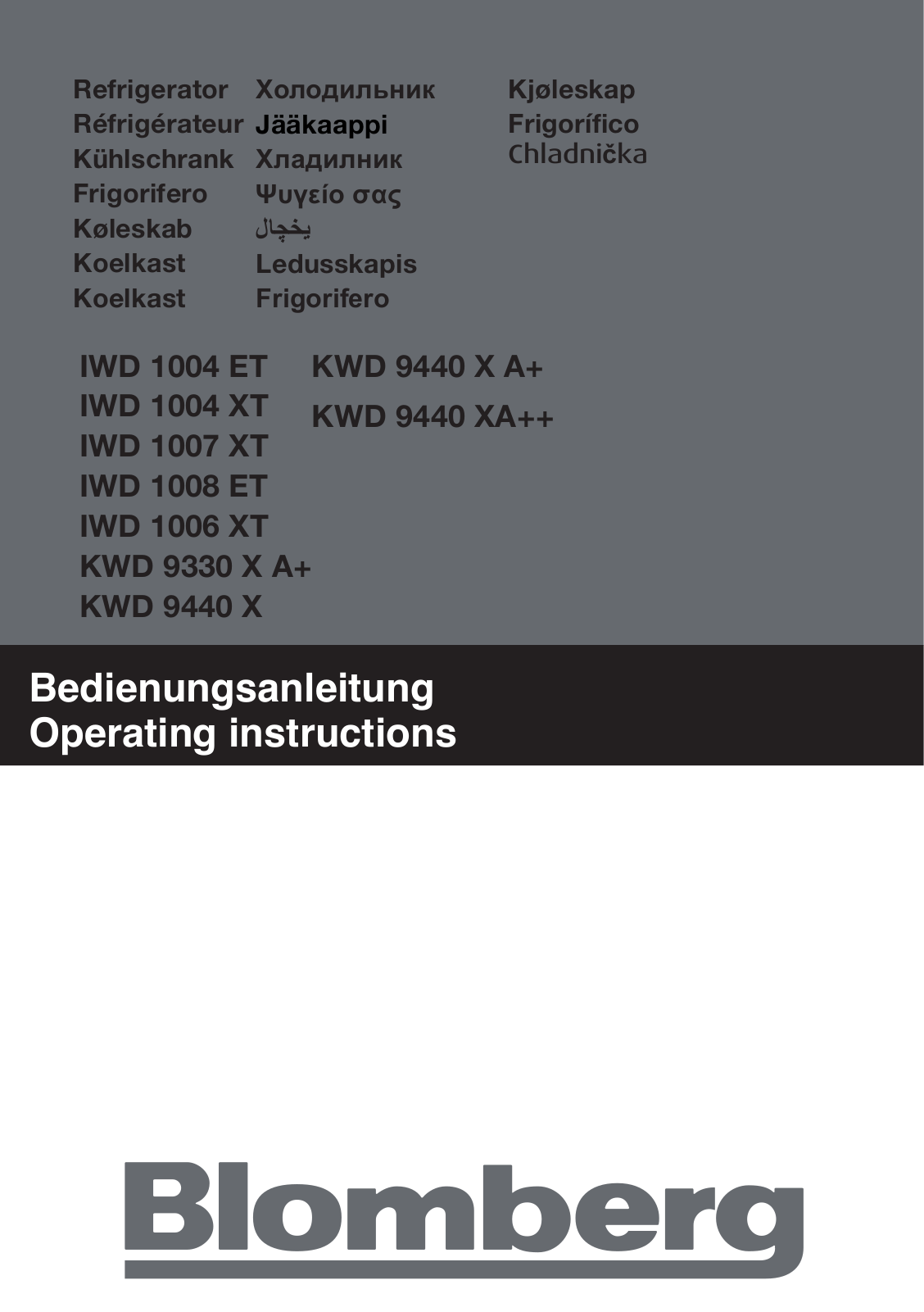 Blomberg KWD 9440 X A+, IWD 1008 ET, IWD 1007 XT, IWD 1004 XT, IWD 1006 XT User Manual