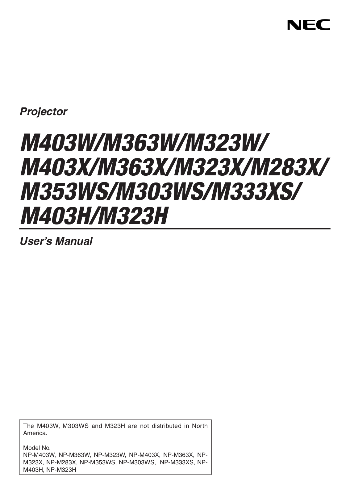 NEC NP-M403H, NP-M333XS, NP-M353WS, NP-M323W User manual