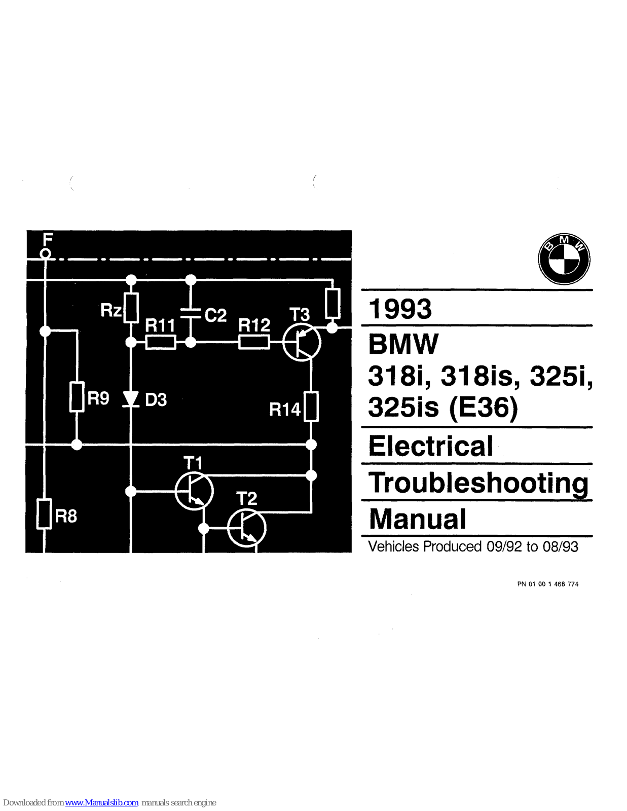 BMW 318i, 318is, 325i, 325is, E36 Electrical Troubleshooting Manual