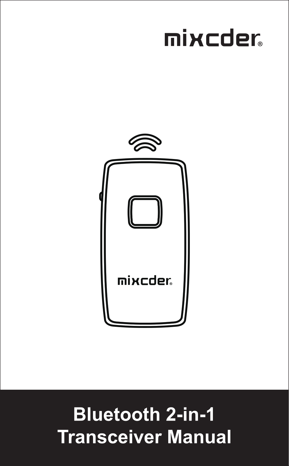 Mixcder TR007 User Manual