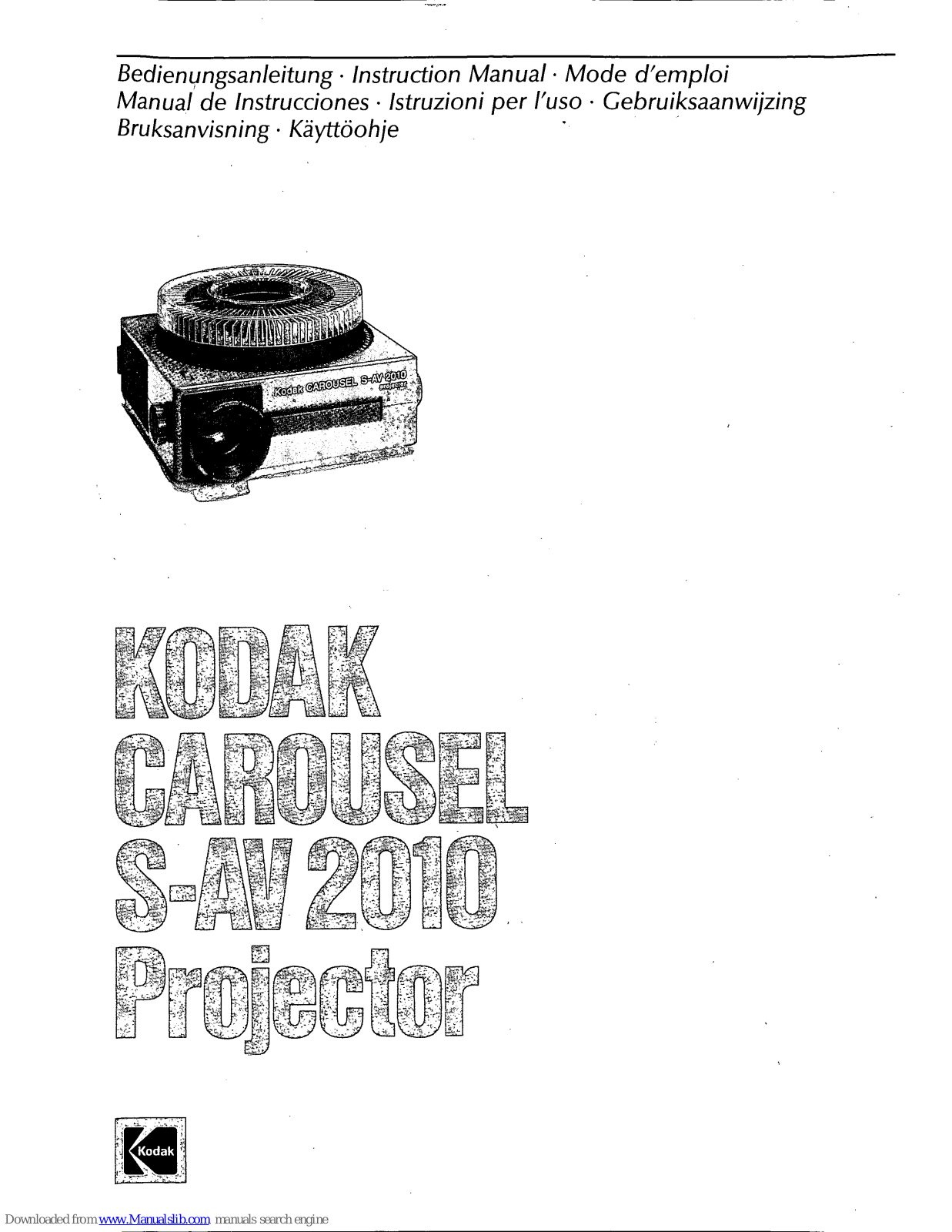 Kodak Carousel S-AV 2010 Instruction Manual