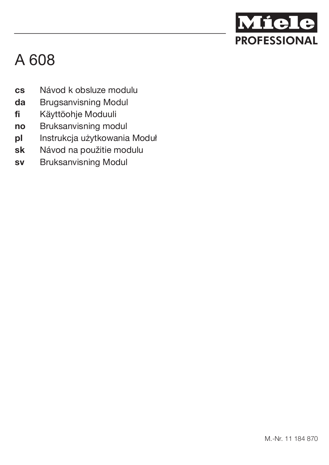 Miele A 608 User manual