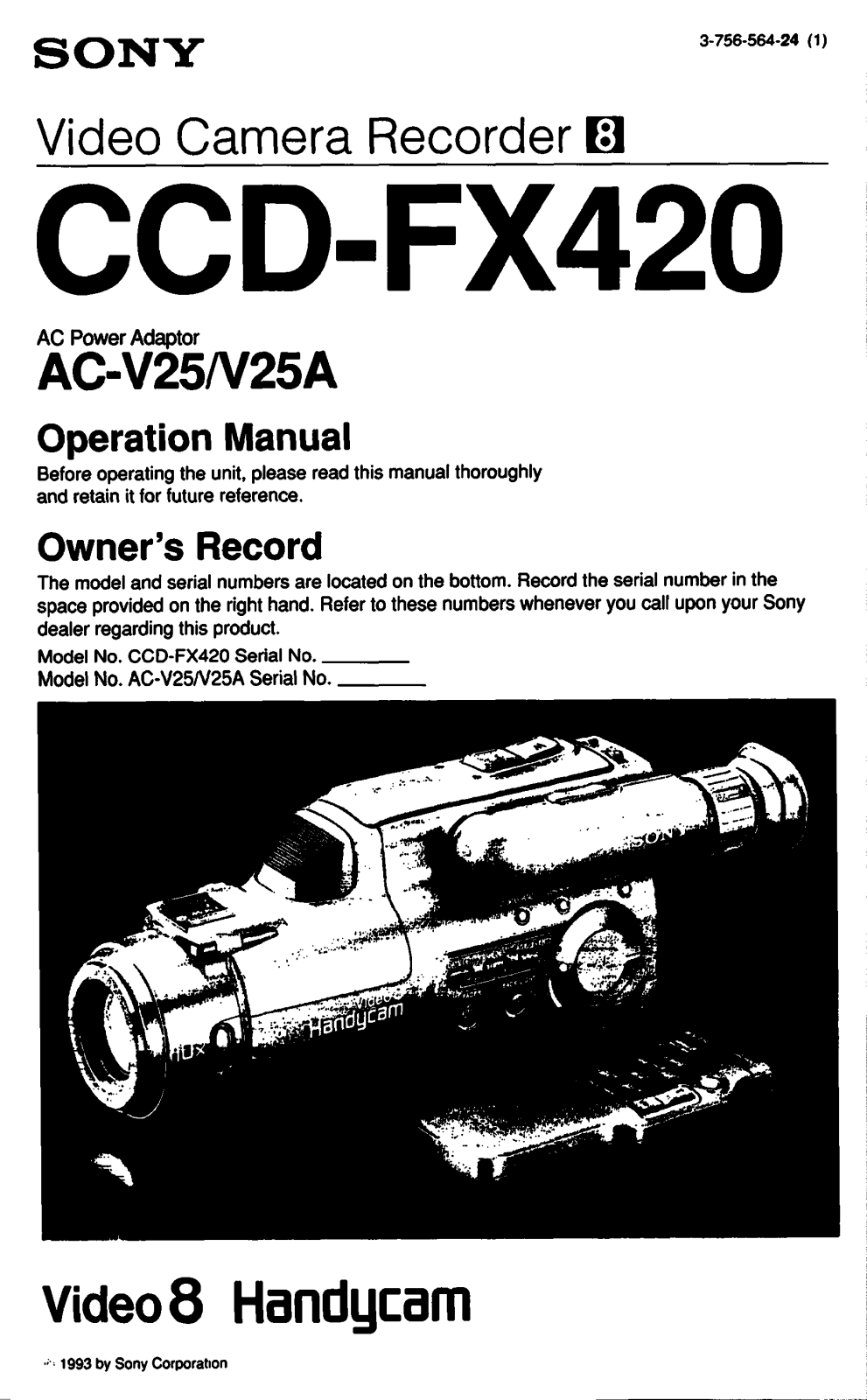 Sony CCD-FX420 Operating Instruction