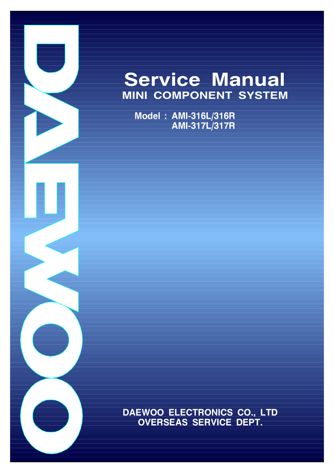 DAEWOO ami 316 R, ami  317R, ami 316 L, ami  317L Service Manual