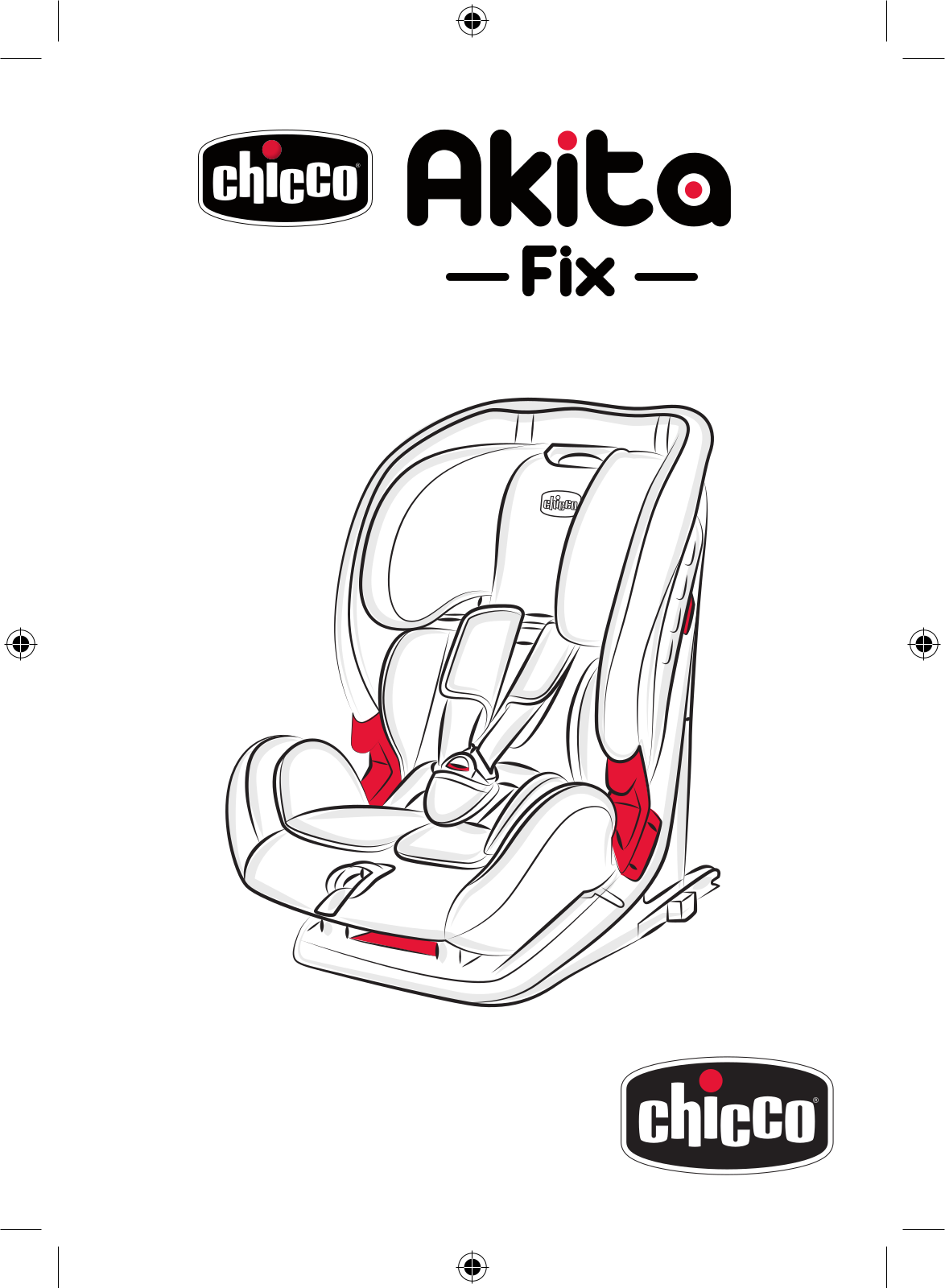 Chicco AKITA FIX User Manual