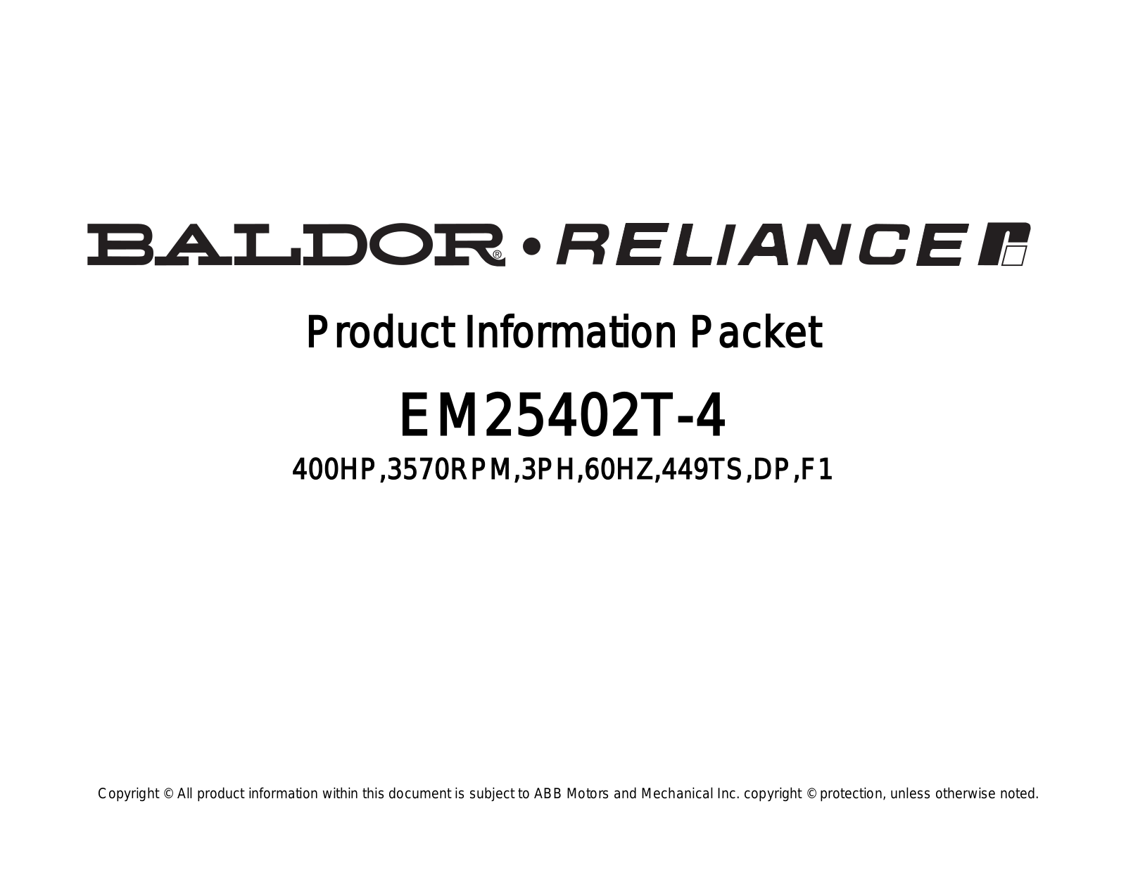 Baldor EM25402T-4 Product Information Sheet