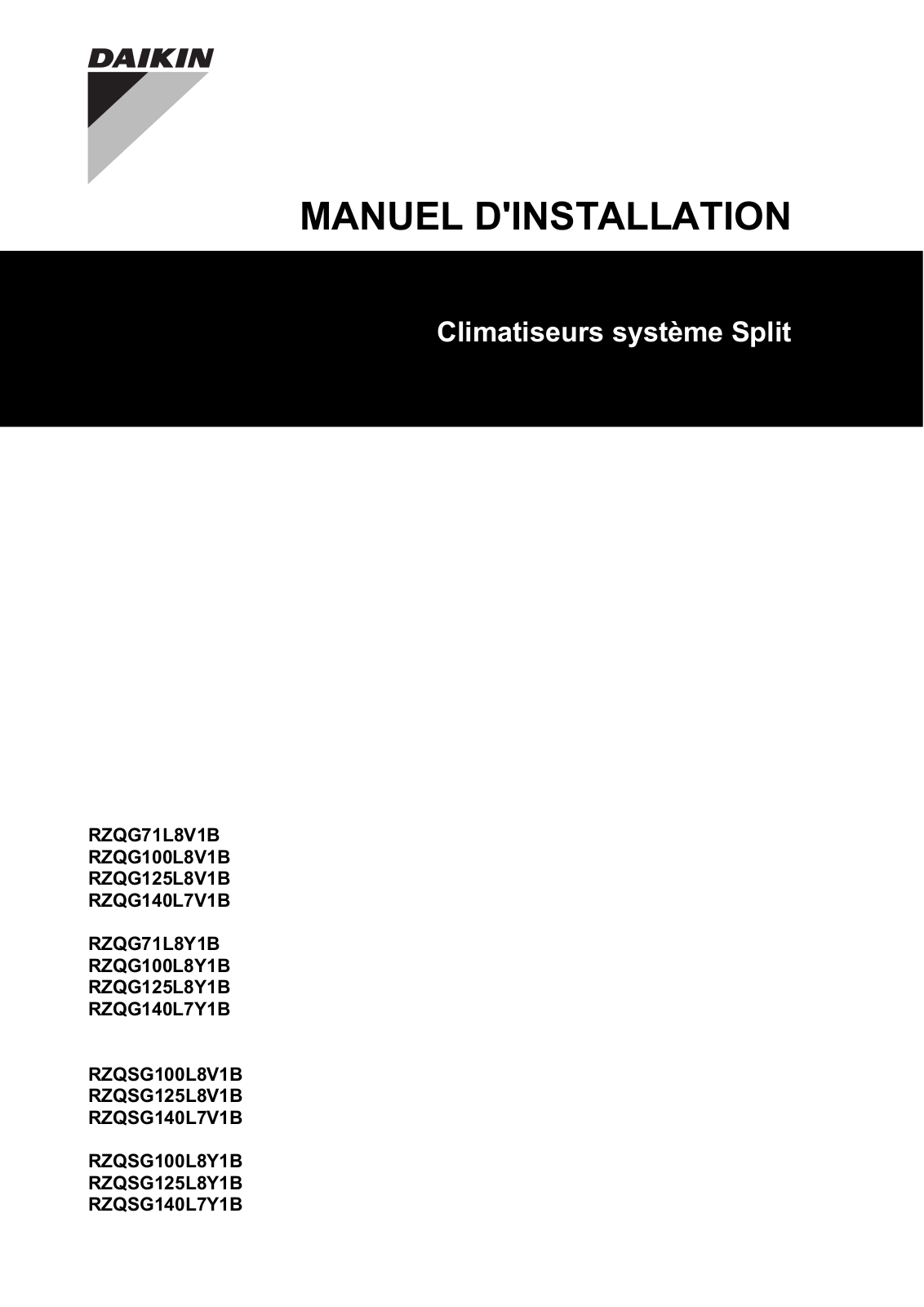 Daikin RZQG71L8V1B, RZQG100L8V1B, RZQG125L8V1B, RZQG140L7V1B, RZQG71L8Y1B Installation manual