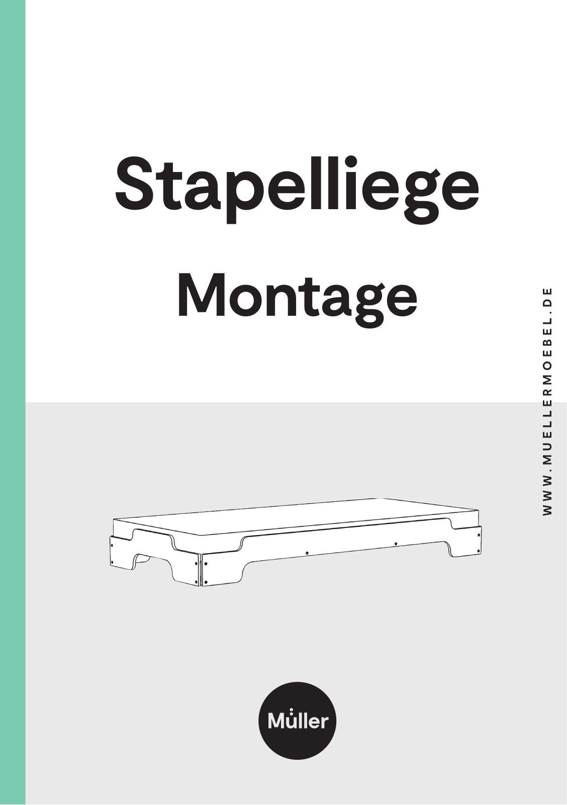 Muller SMALL LIVING STAPELLIEGE Klassik Assembly instructions