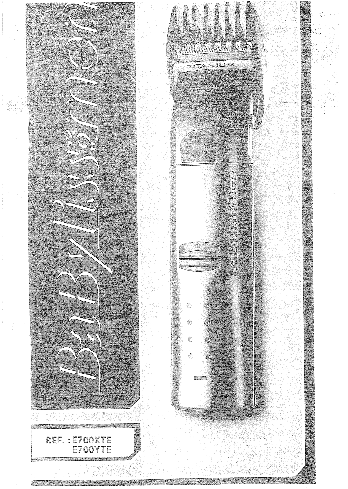 Babyliss E700YTE User Manual