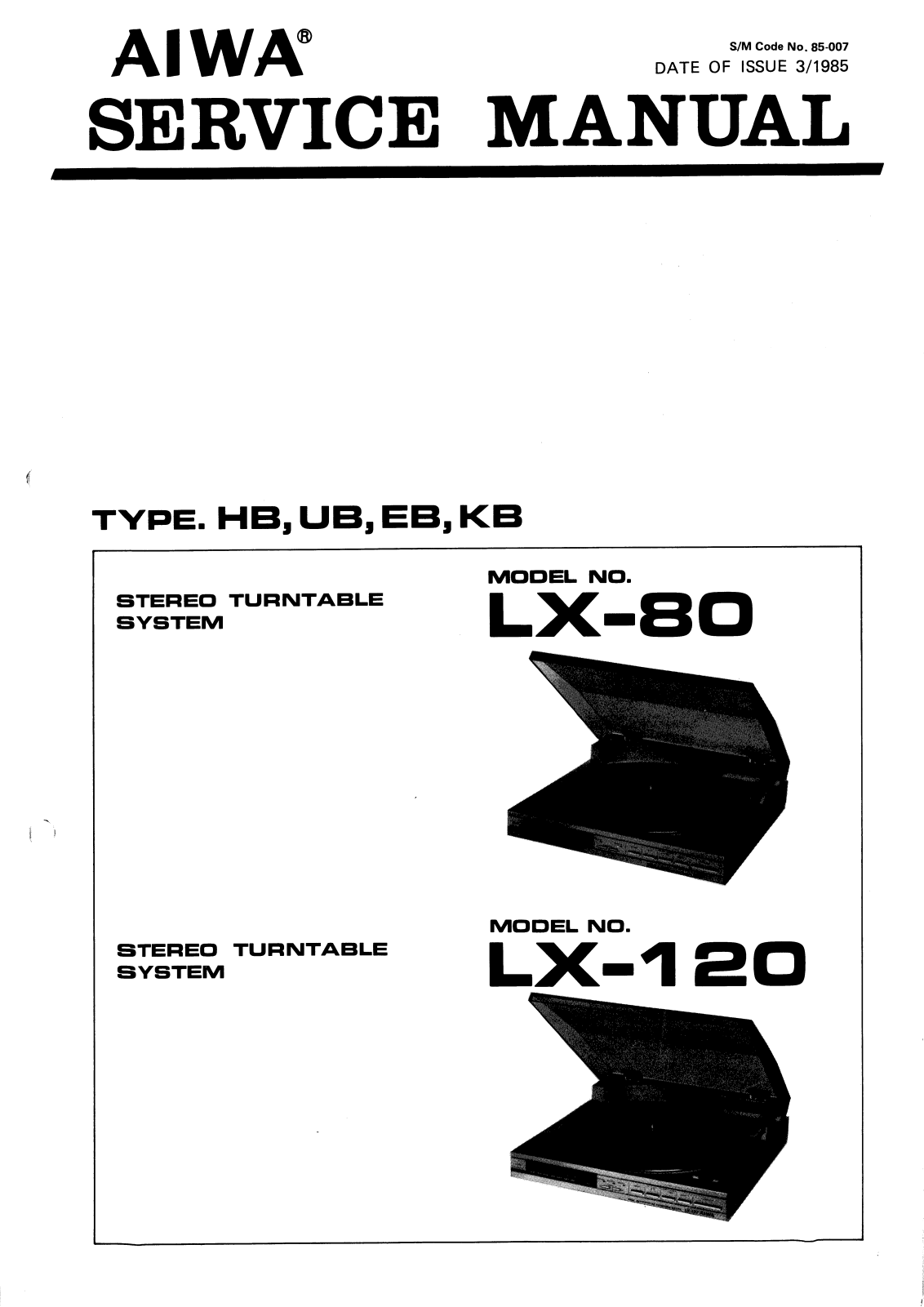 Aiwa LX-120, LX-80 Service manual