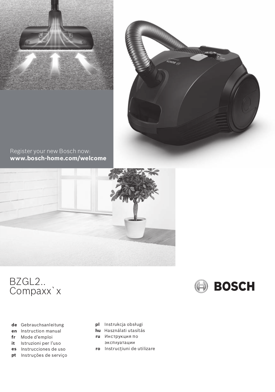 Bosch BZGL2B315, BZGL2A312, BZGL2A310, BZGL2A317, BZGL2B316 Instruction manual