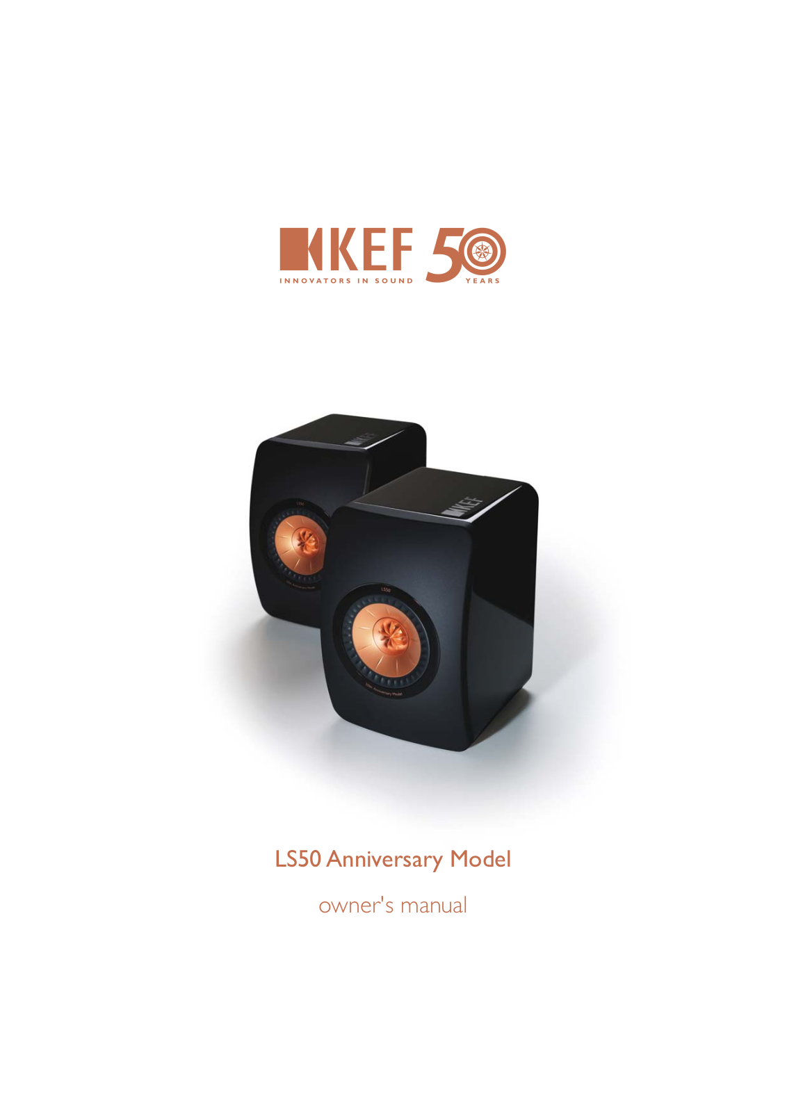 Kef LS-50 Owners Manual