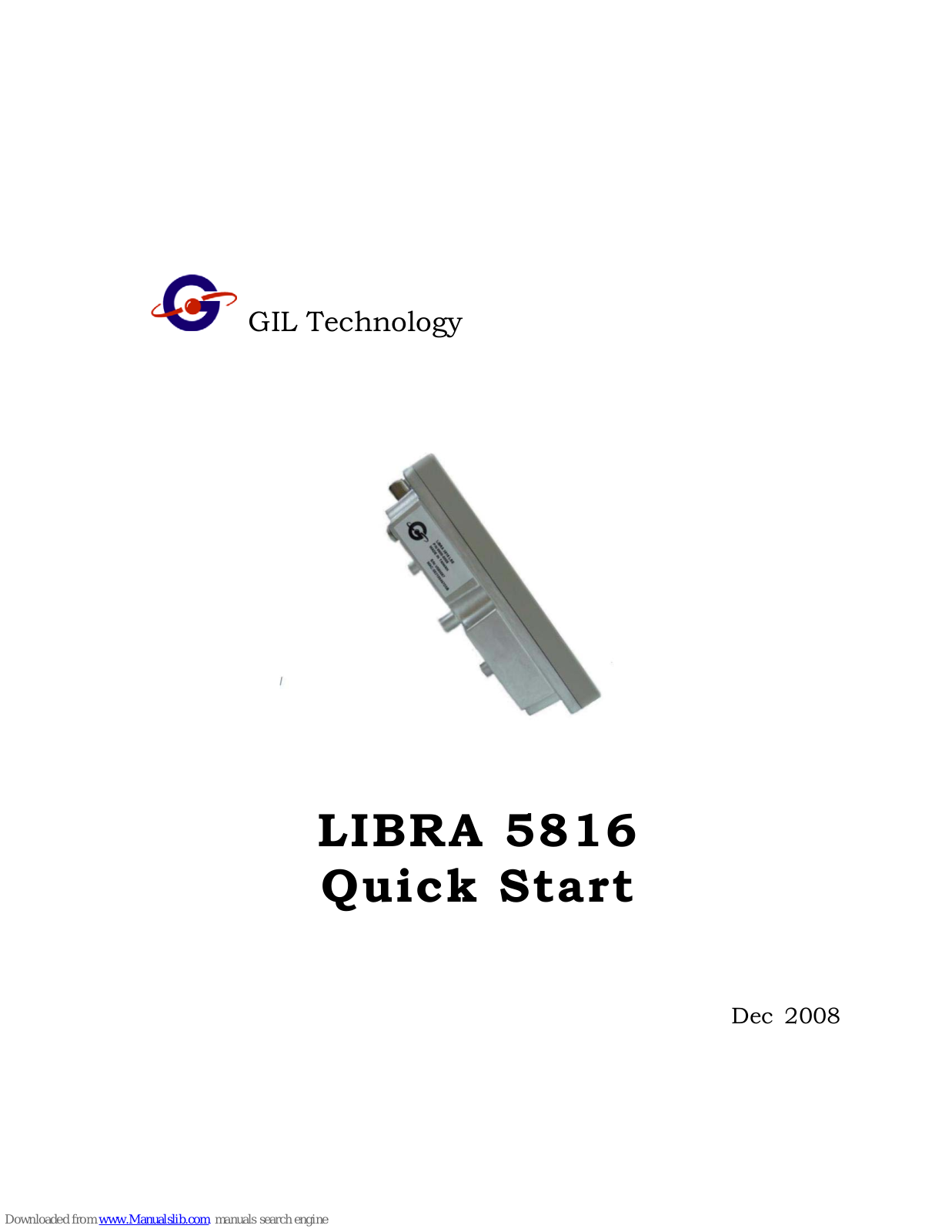 GIL Technology LIBRA 5816 BS, LIBRA 5816 SS, LIBRA 5816 LSS Quick Start Manual - ManualMachine.com