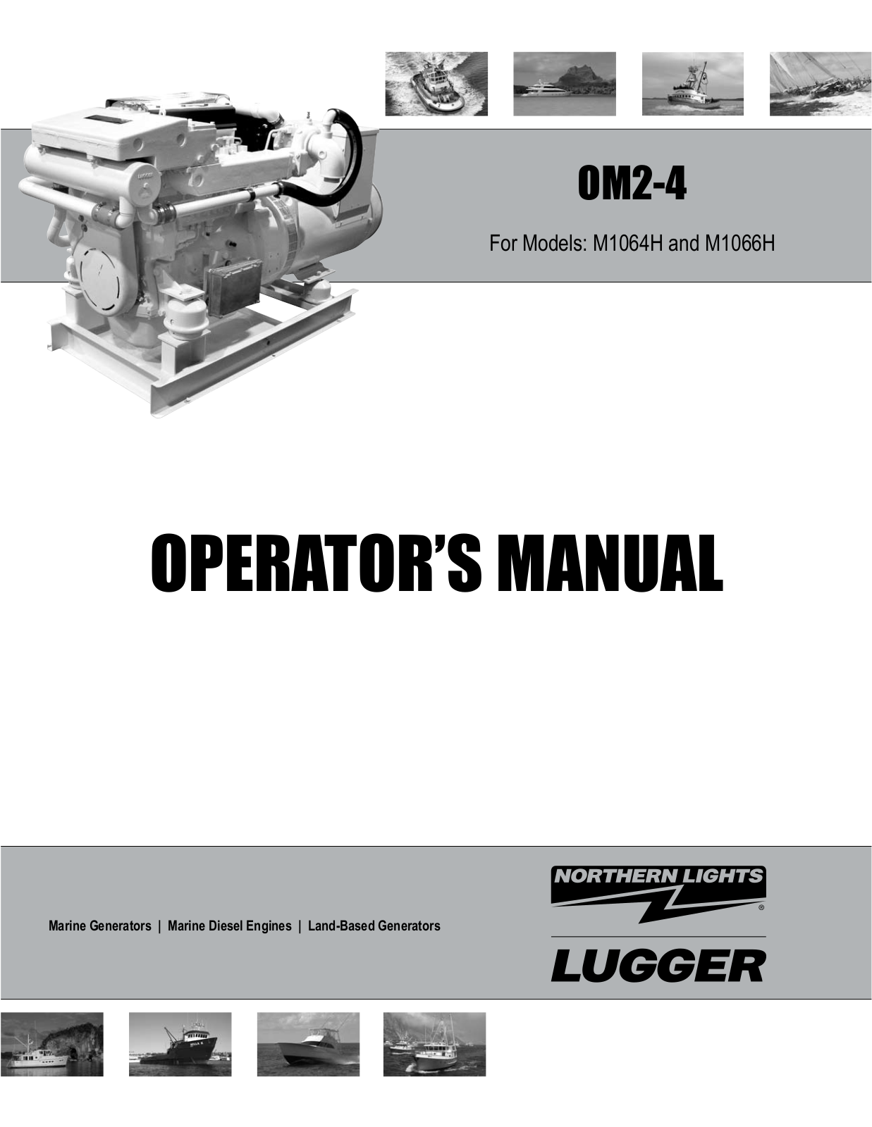 Northern Lights M1064H, M1066H Operator's Manual