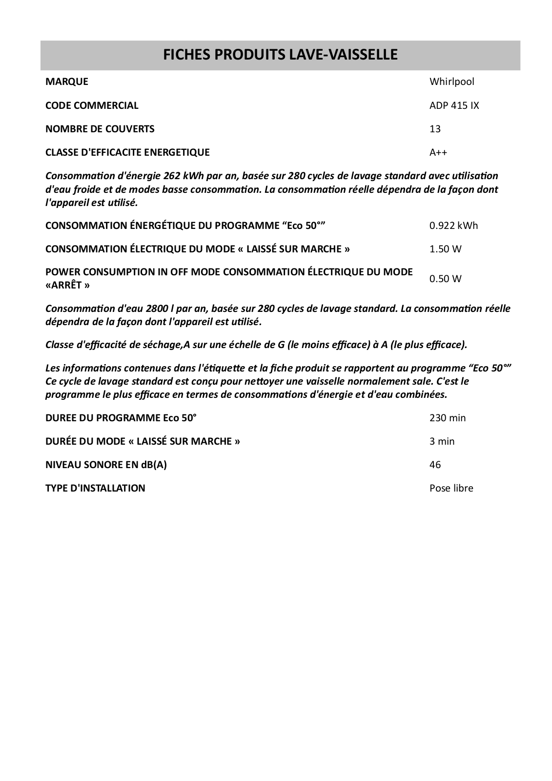 Whirlpool ADP 415 IX Product Information